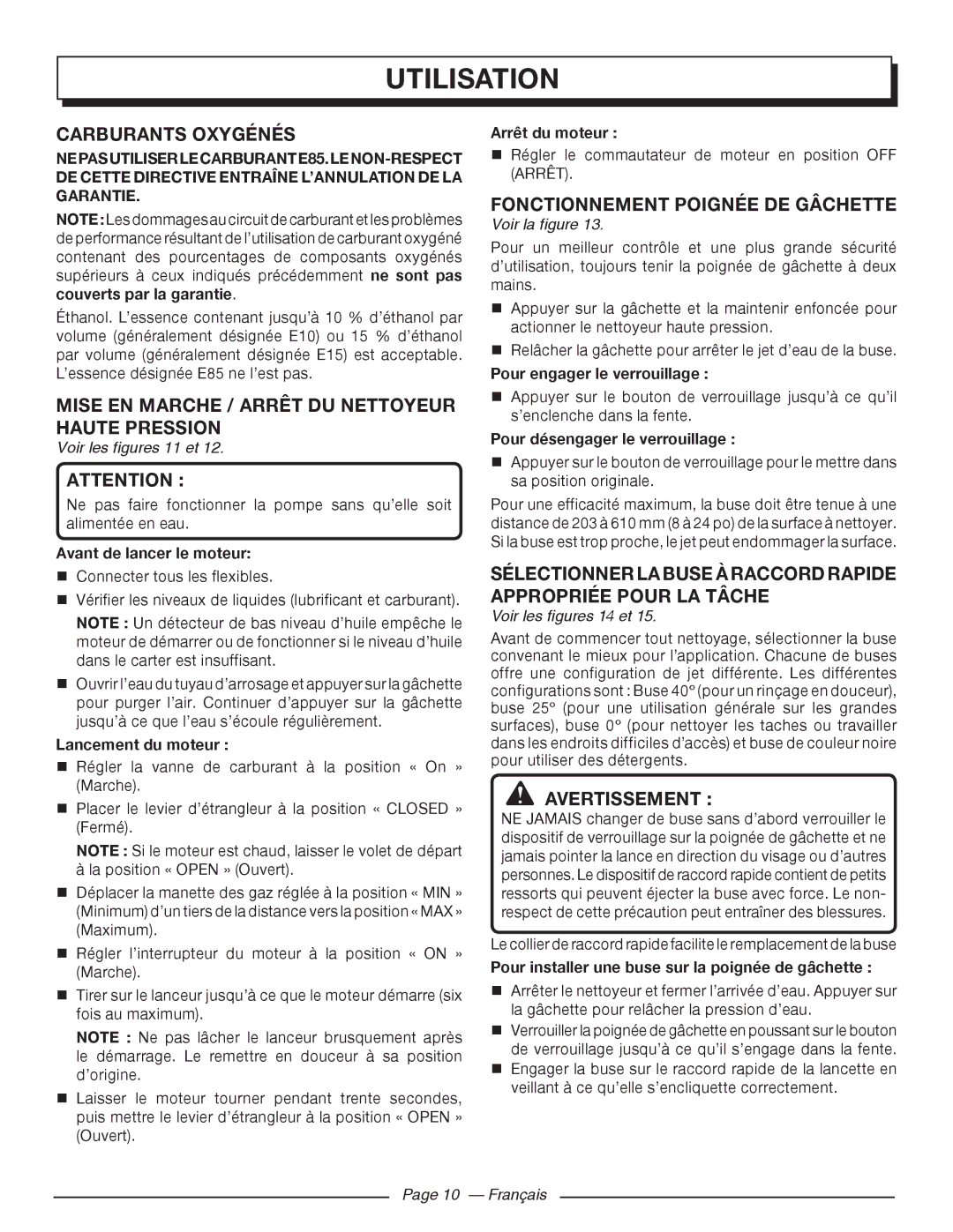 Homelite HL80923 manuel dutilisation Carburants Oxygénés, Mise en marche / arrêt du nettoyeur haute pression 