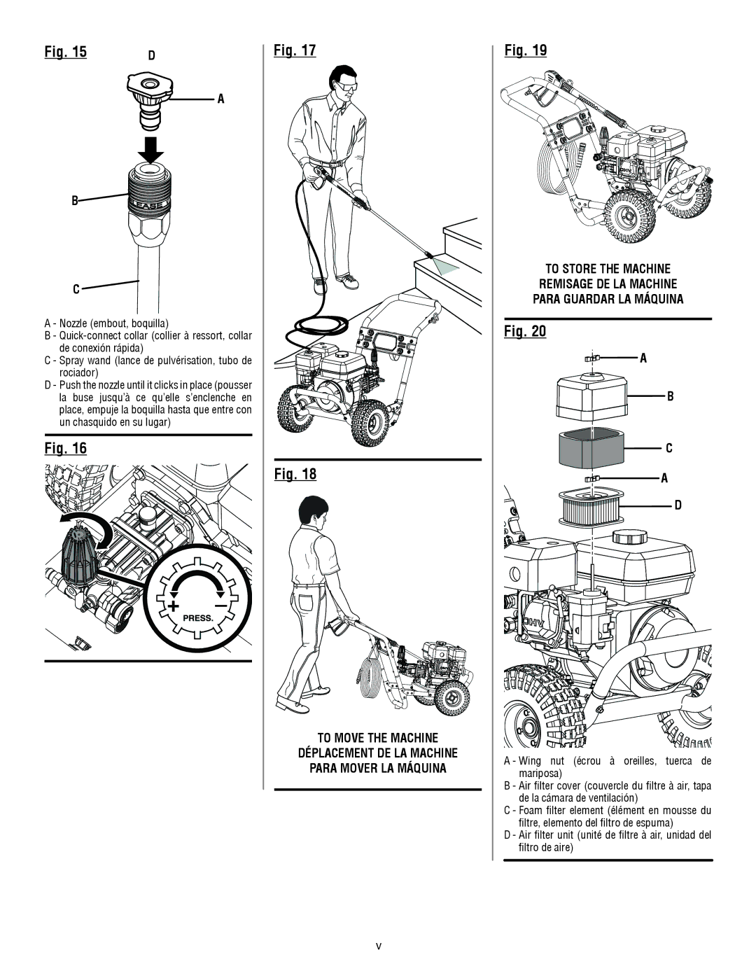 Homelite HL80923 manuel dutilisation To move the machine, PArA MOVEr LA Máquina To store the machine 