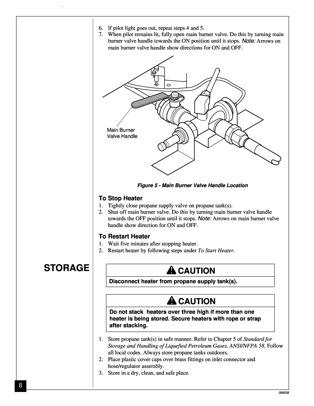 Homelite HP275 owner manual Storage, To Stop Heater, To Restart Heater, Disconnect heater from propane supply tanks 