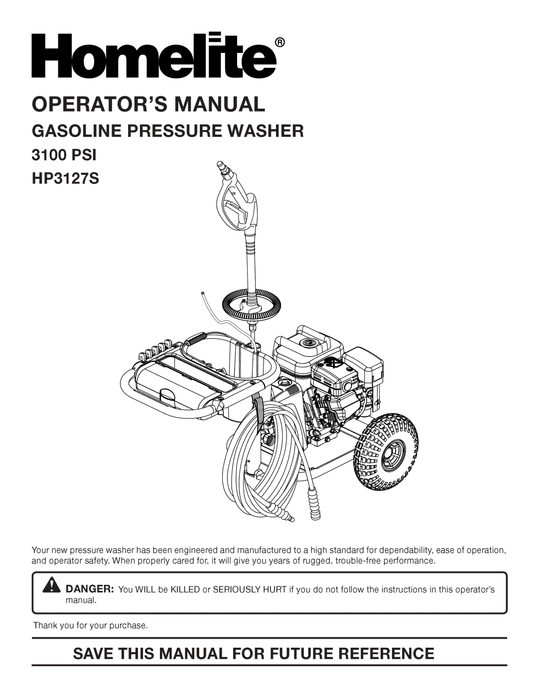 Homelite HP3127S manual OPERATOR’S Manual, Save this Manual for Future Reference 