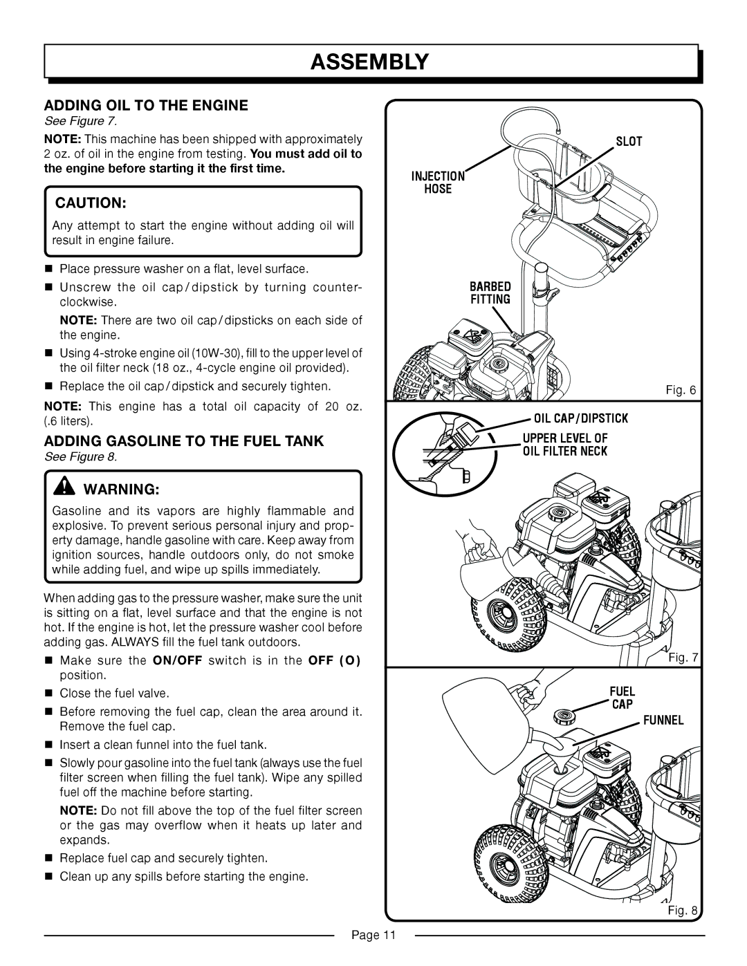 Homelite HP3127S manual Adding OIL to the Engine, Adding Gasoline to the Fuel Tank, Fuel CAP Funnel 