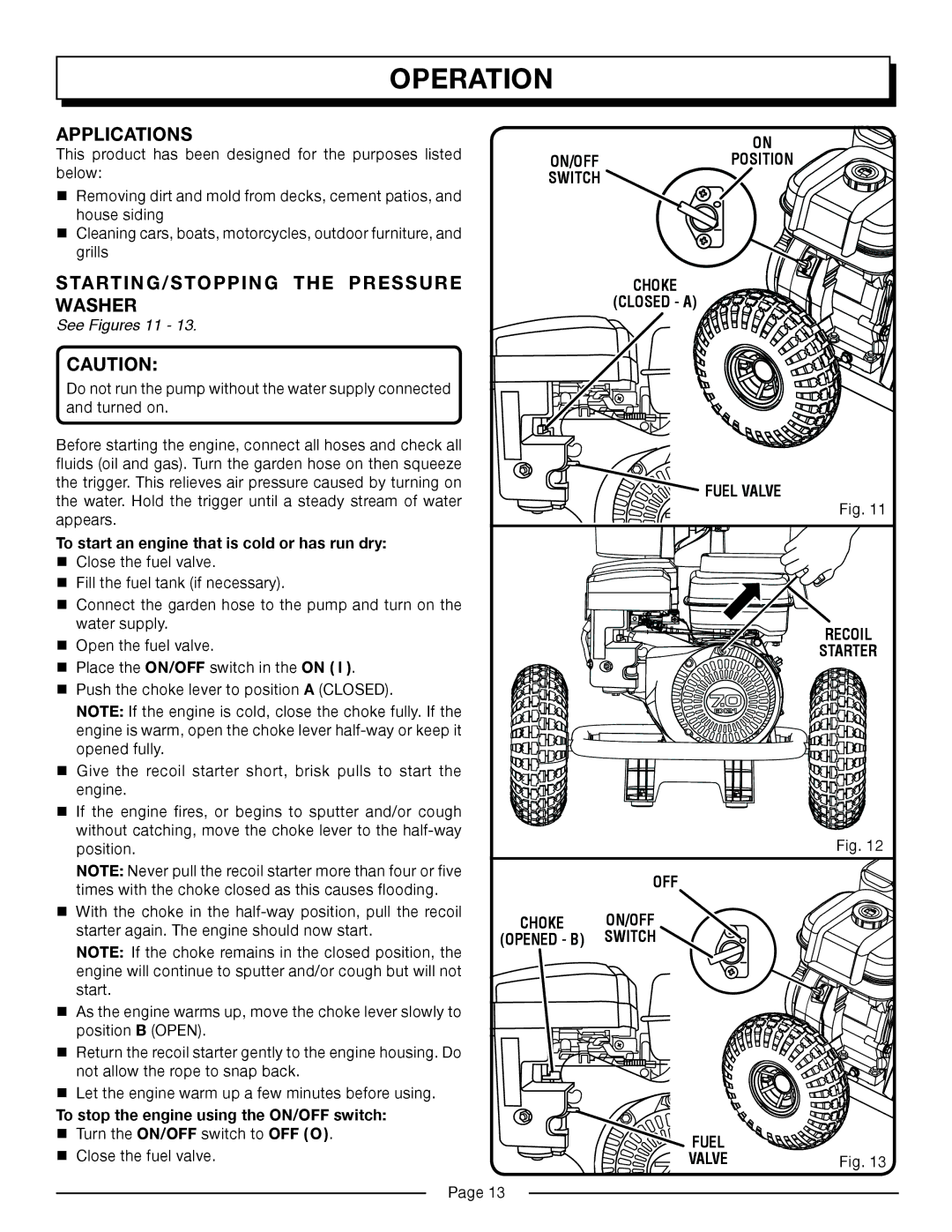 Homelite HP3127S manual Operation, Applications, STARTING/STOPPING the Pressure Washer 