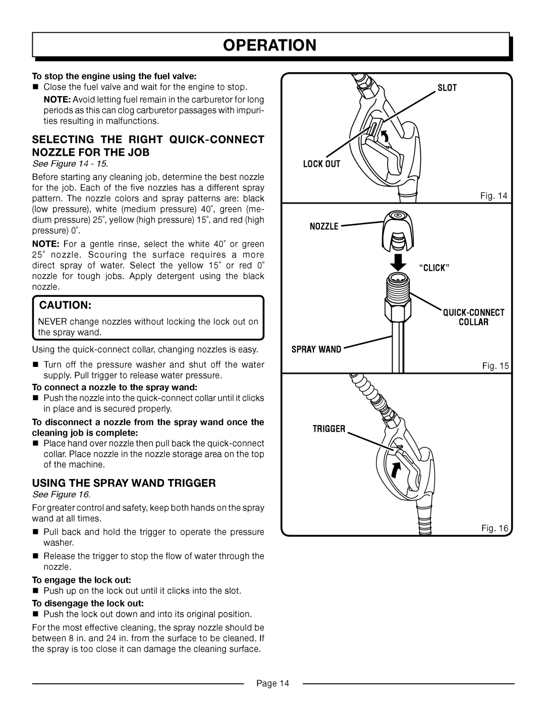 Homelite HP3127S manual Selecting the Right QUICK-CONNECT Nozzle for the JOB, Using the Spray Wand Trigger 