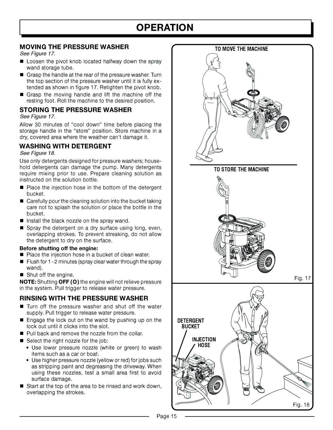 Homelite HP3127S manual Moving the Pressure Washer, Storing the Pressure Washer, Washing with Detergent 