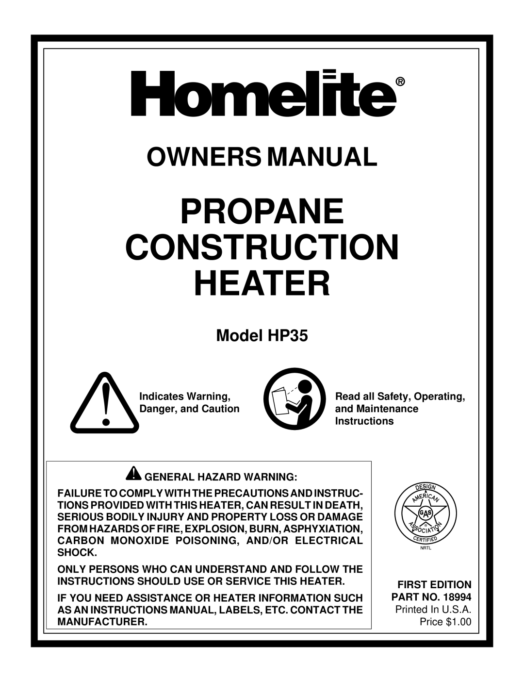 Homelite HP35 owner manual Propane Construction Heater 