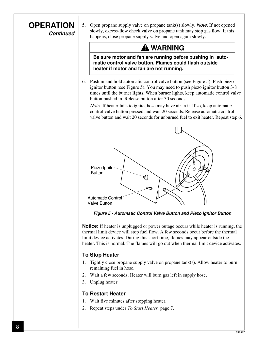 Homelite HP35 owner manual To Stop Heater, To Restart Heater 