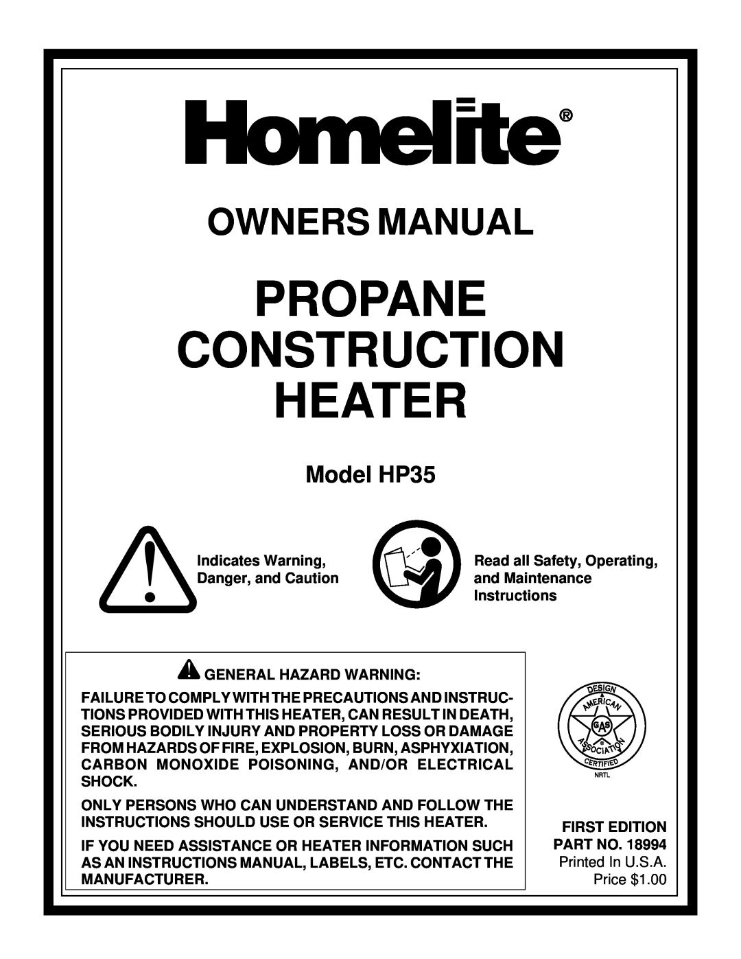 Homelite owner manual Propane Construction Heater, Owners Manual, Model HP35 