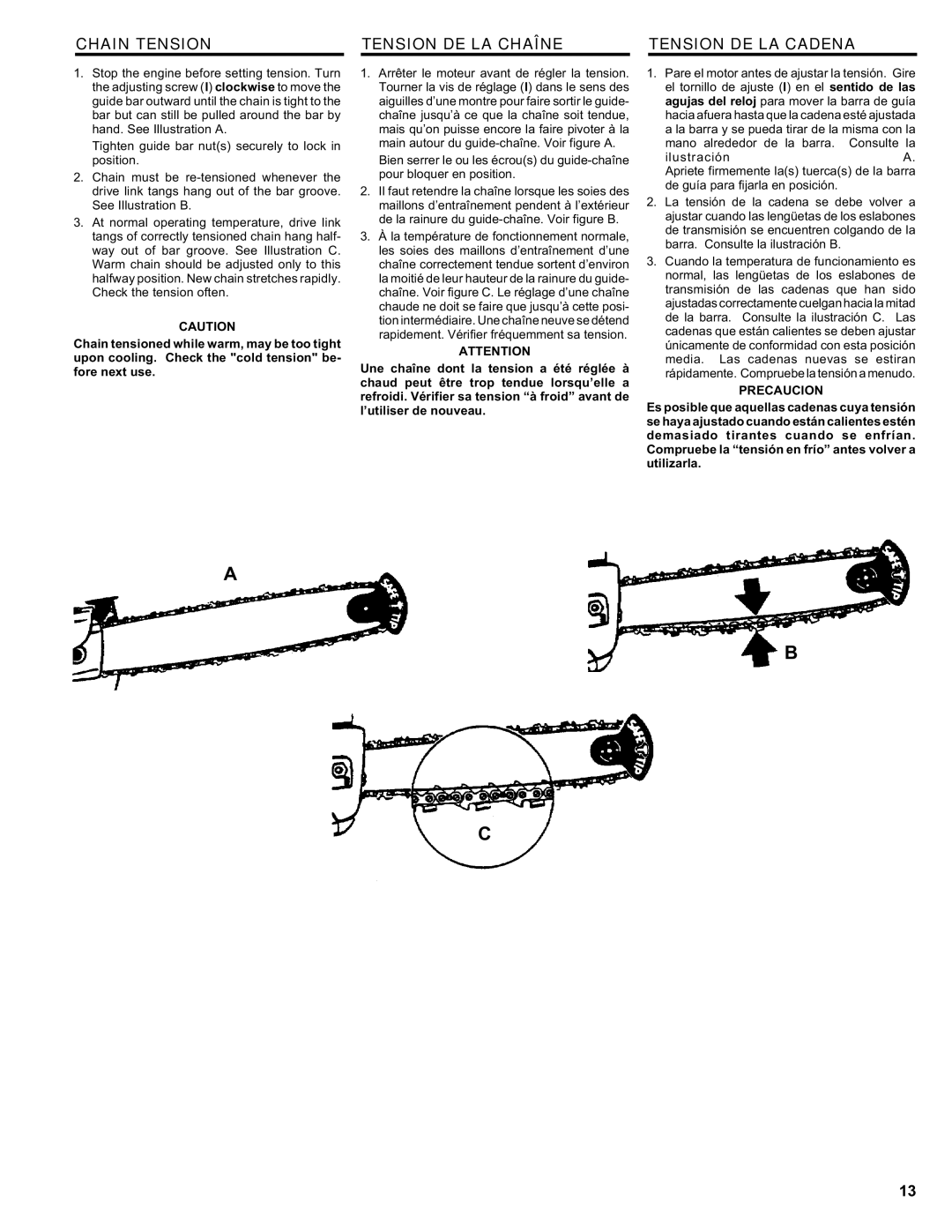 Homelite ut 10910 manual Chain Tension Tension DE LA Chaîne Tension DE LA Cadena, Precaucion 