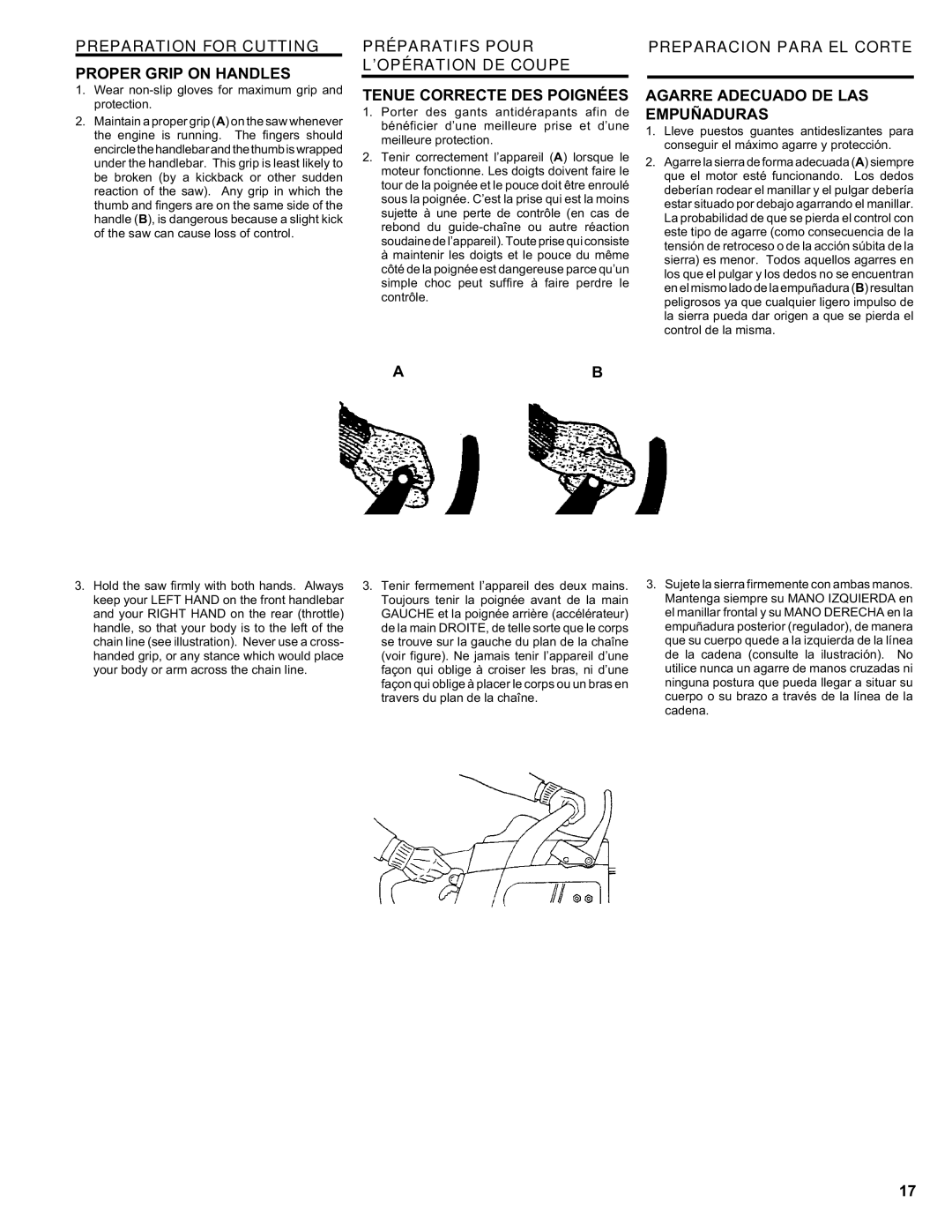 Homelite ut 10910 manual Preparation for Cutting, Proper Grip on Handles, Tenue Correcte DES Poignées 