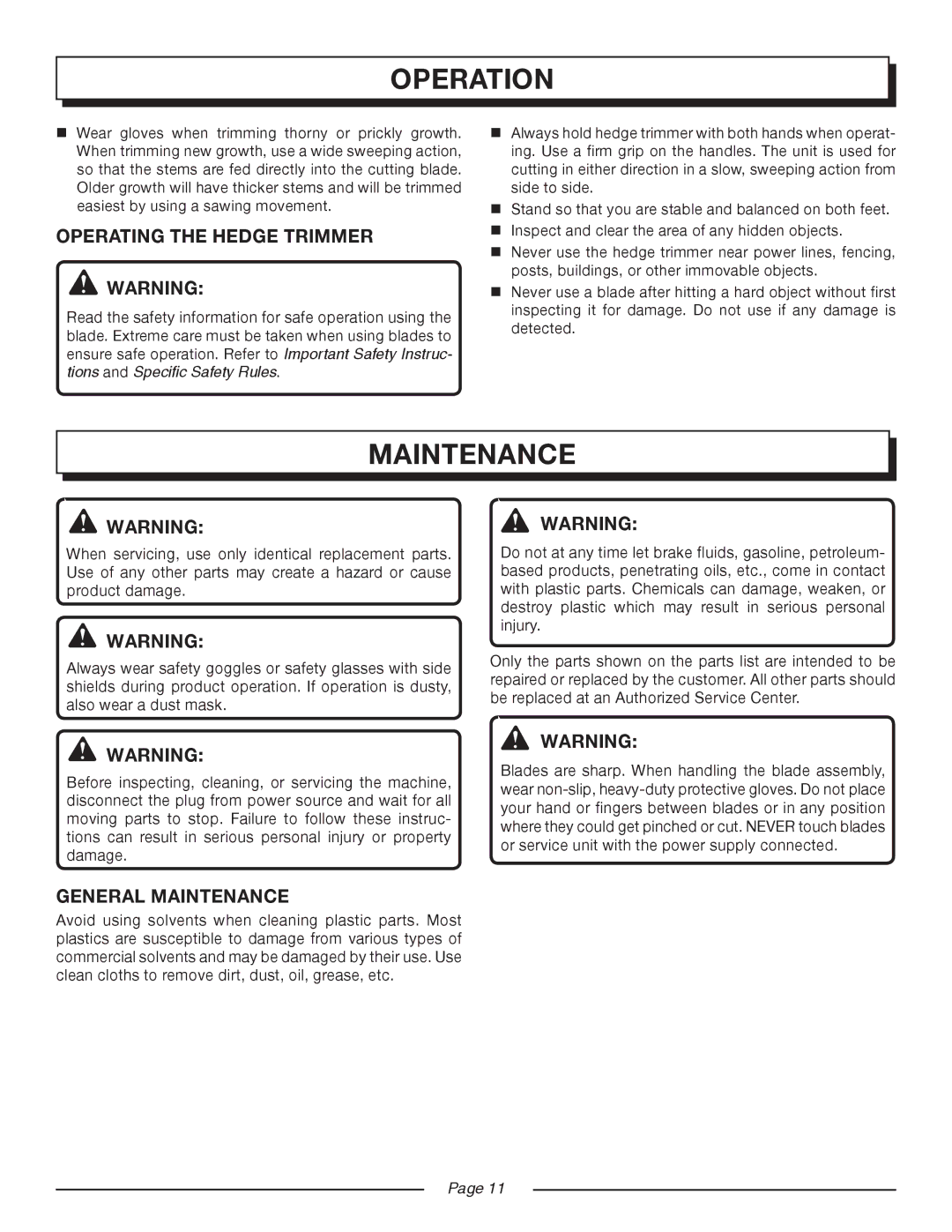 Homelite UT 44100 manual Operating the Hedge Trimmer, General Maintenance 