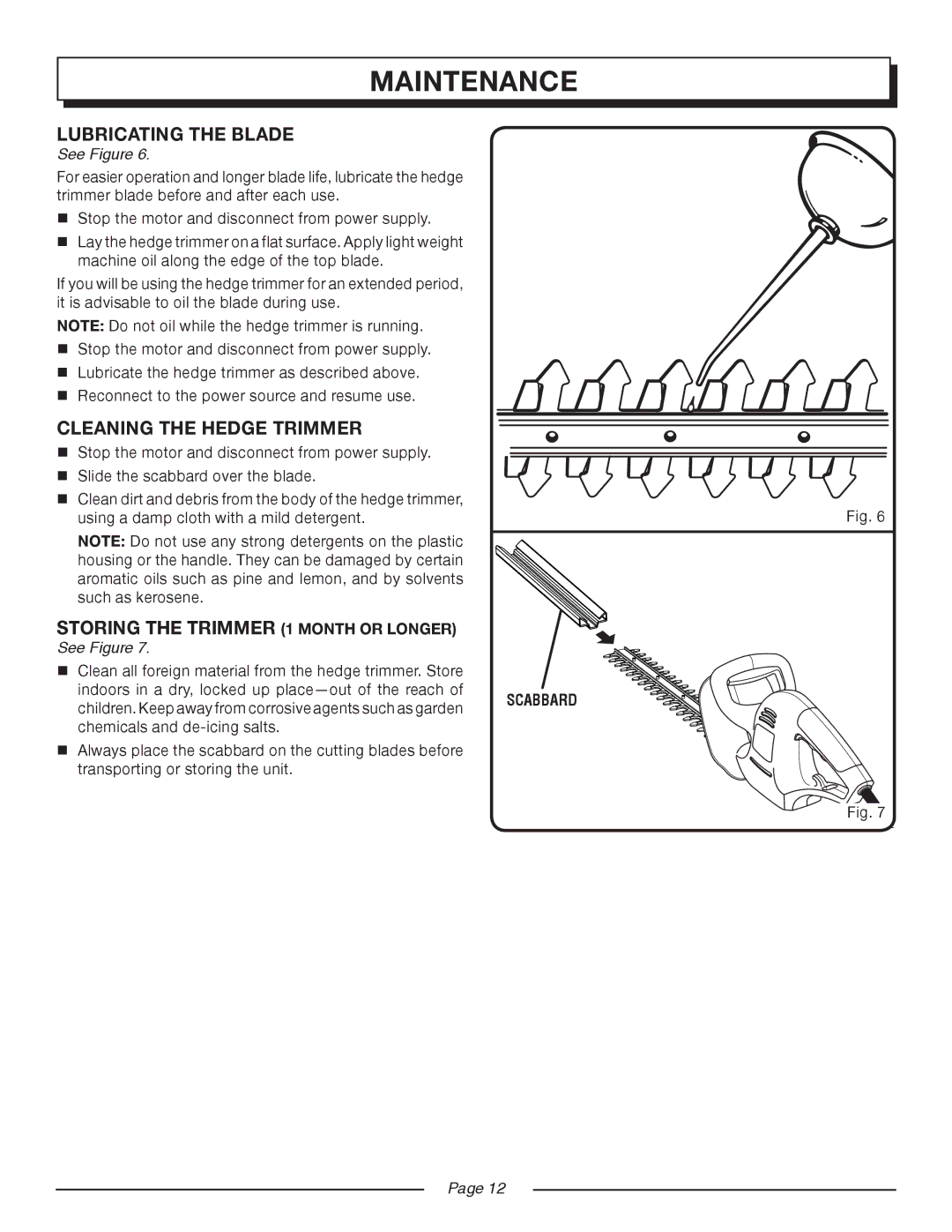 Homelite UT 44100 manual Lubricating the Blade, Cleaning the Hedge Trimmer, STORing the trimmer 1 month or longer 