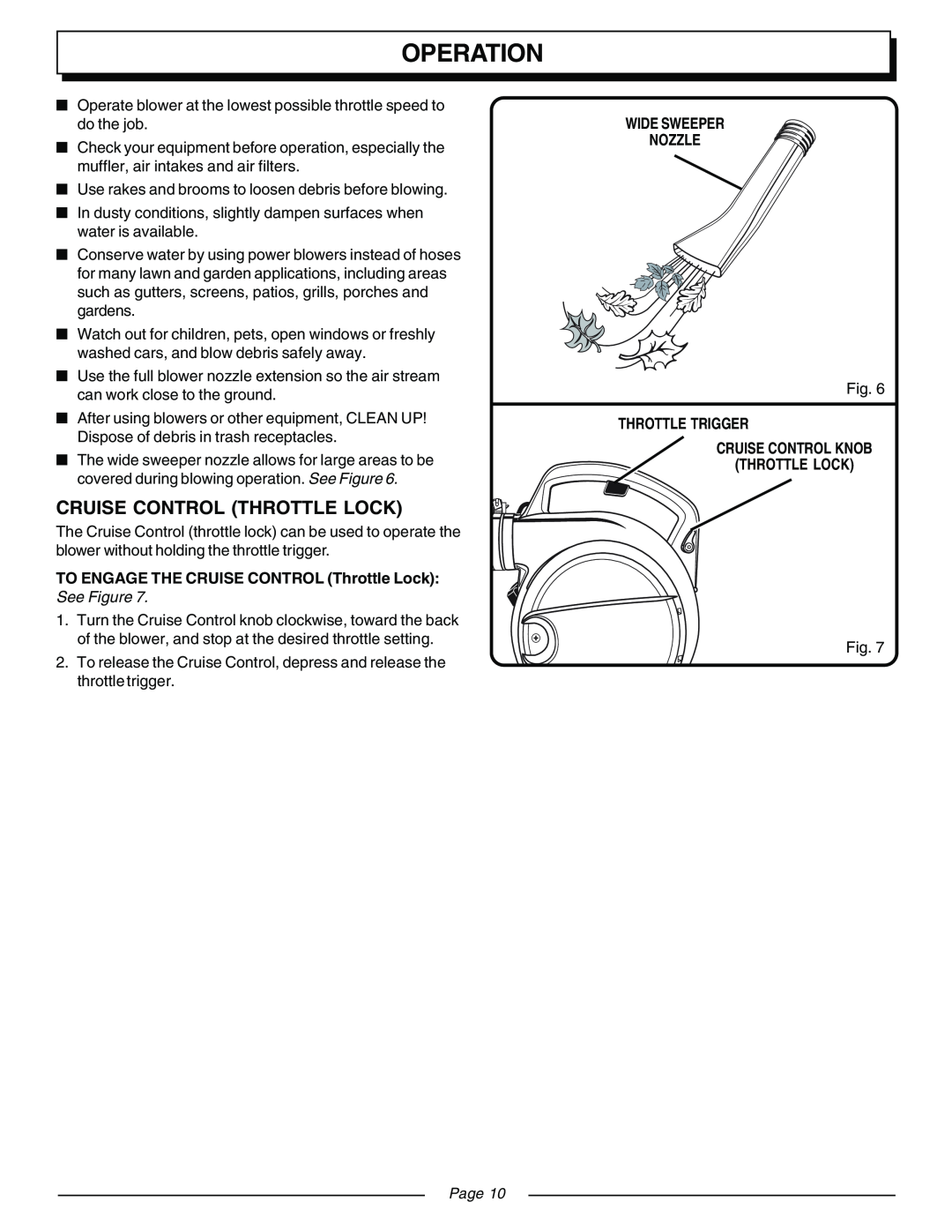 Homelite UT08120B, UT08931 Operation, TO ENGAGE THE CRUISE CONTROL Throttle Lock, See Figure, Page, Wide Sweeper Nozzle 