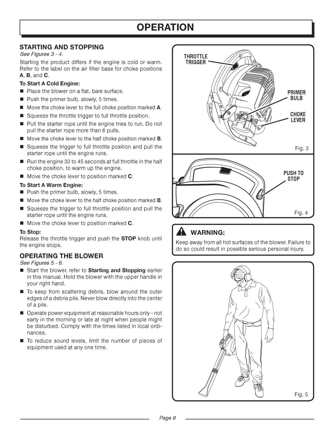 Homelite UT08120D manual Starting and Stopping, Operating the Blower, Throttle Trigger Primer Bulb Choke Lever Push to Stop 