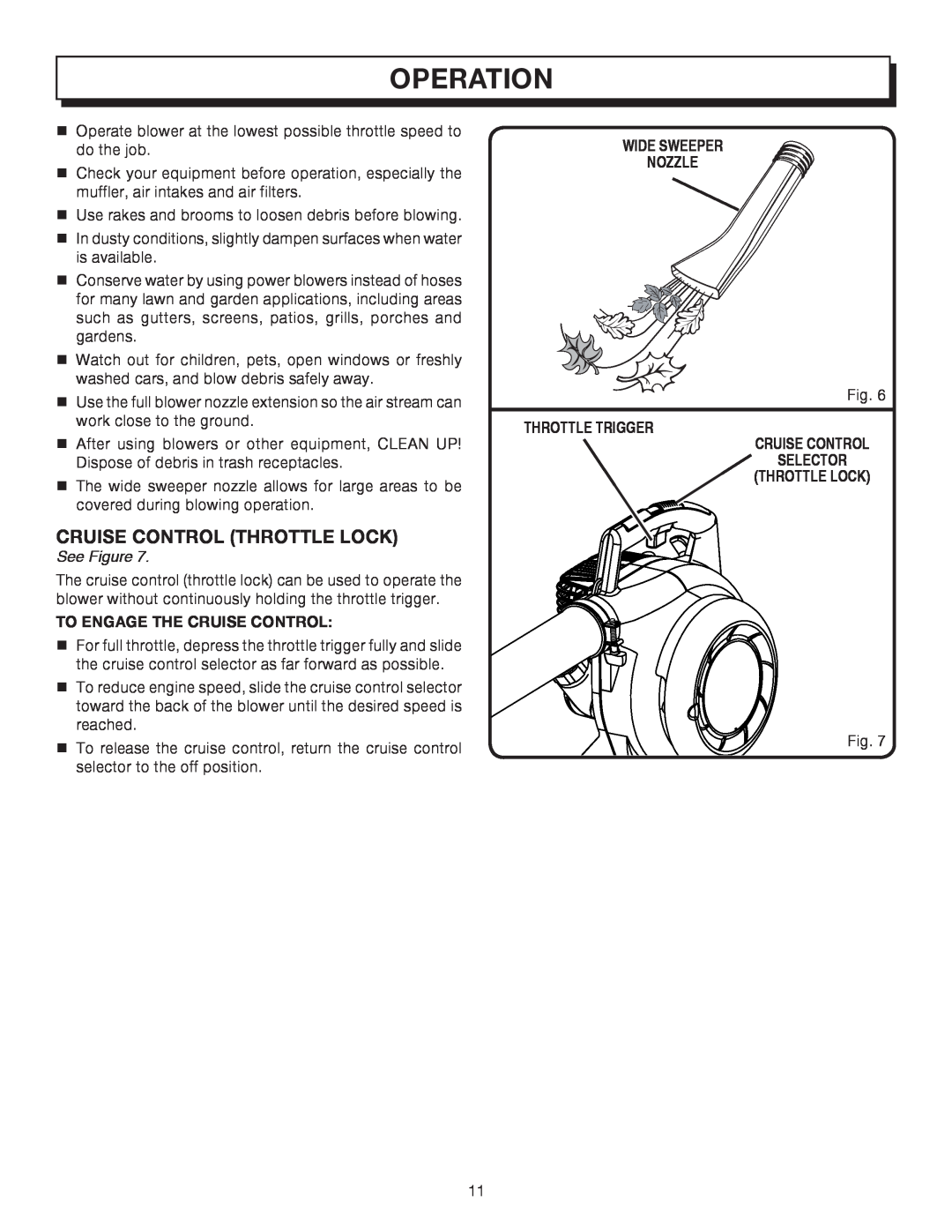 Homelite UT08012, UT08512 manual Operation, See Figure, To Engage The Cruise Control, Wide Sweeper Nozzle 