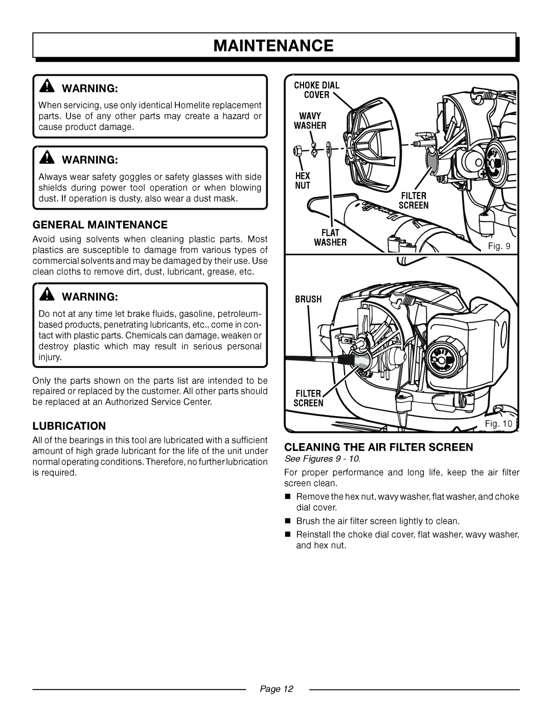 Homelite UT08520 manual General Maintenance, Lubrication, Cleaning the AIR Filter Screen, See Figures 9 