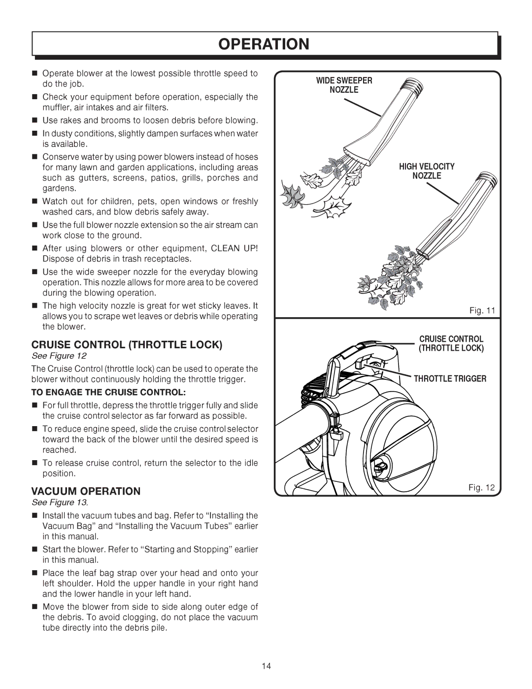 Homelite UT08542, UT08042 manual Cruise Control Throttle Lock, Vacuum Operation, To Engage the Cruise Control 