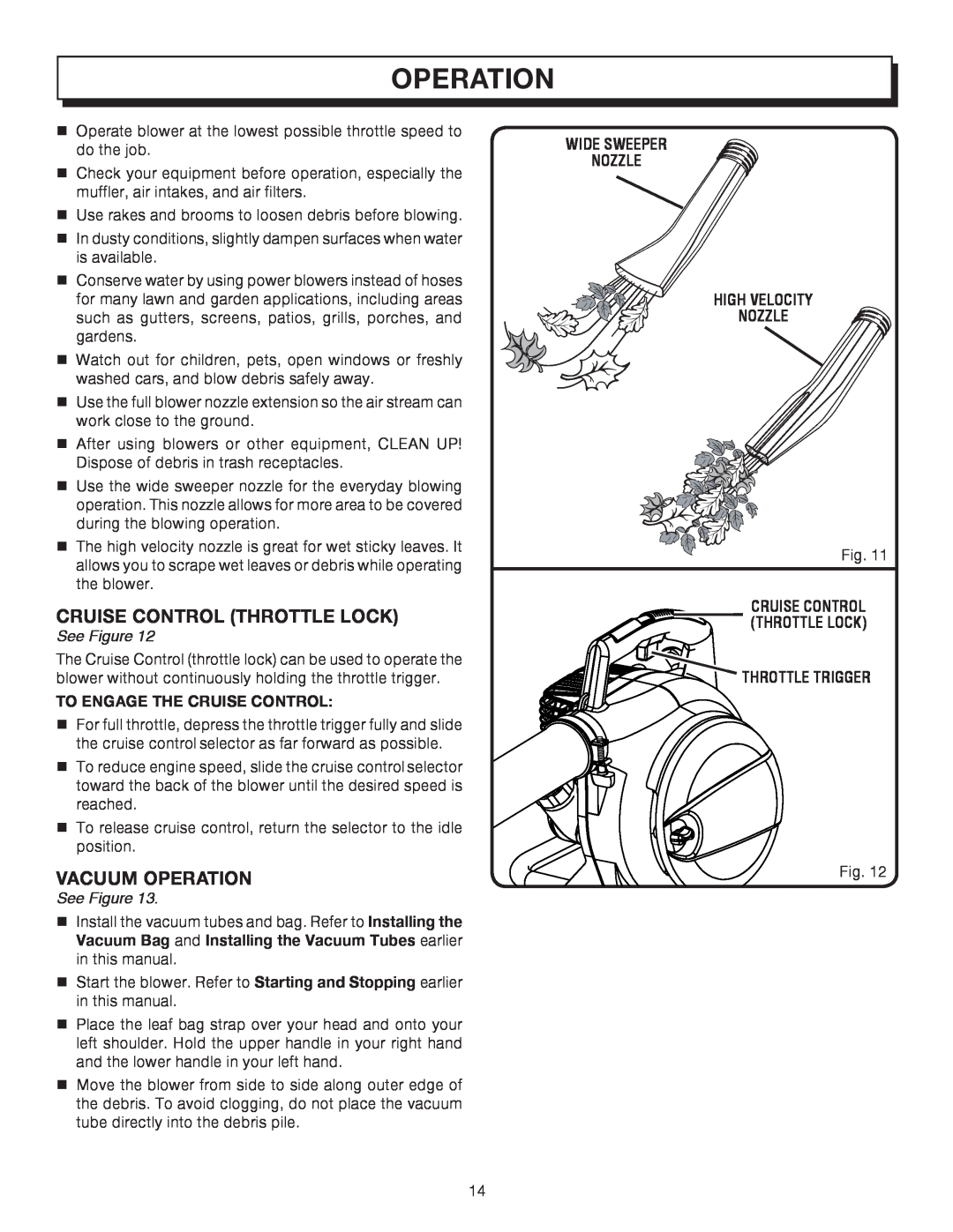Homelite UT08542A manual Operation, See Figure, To Engage The Cruise Control, Wide Sweeper Nozzle High Velocity Nozzle 