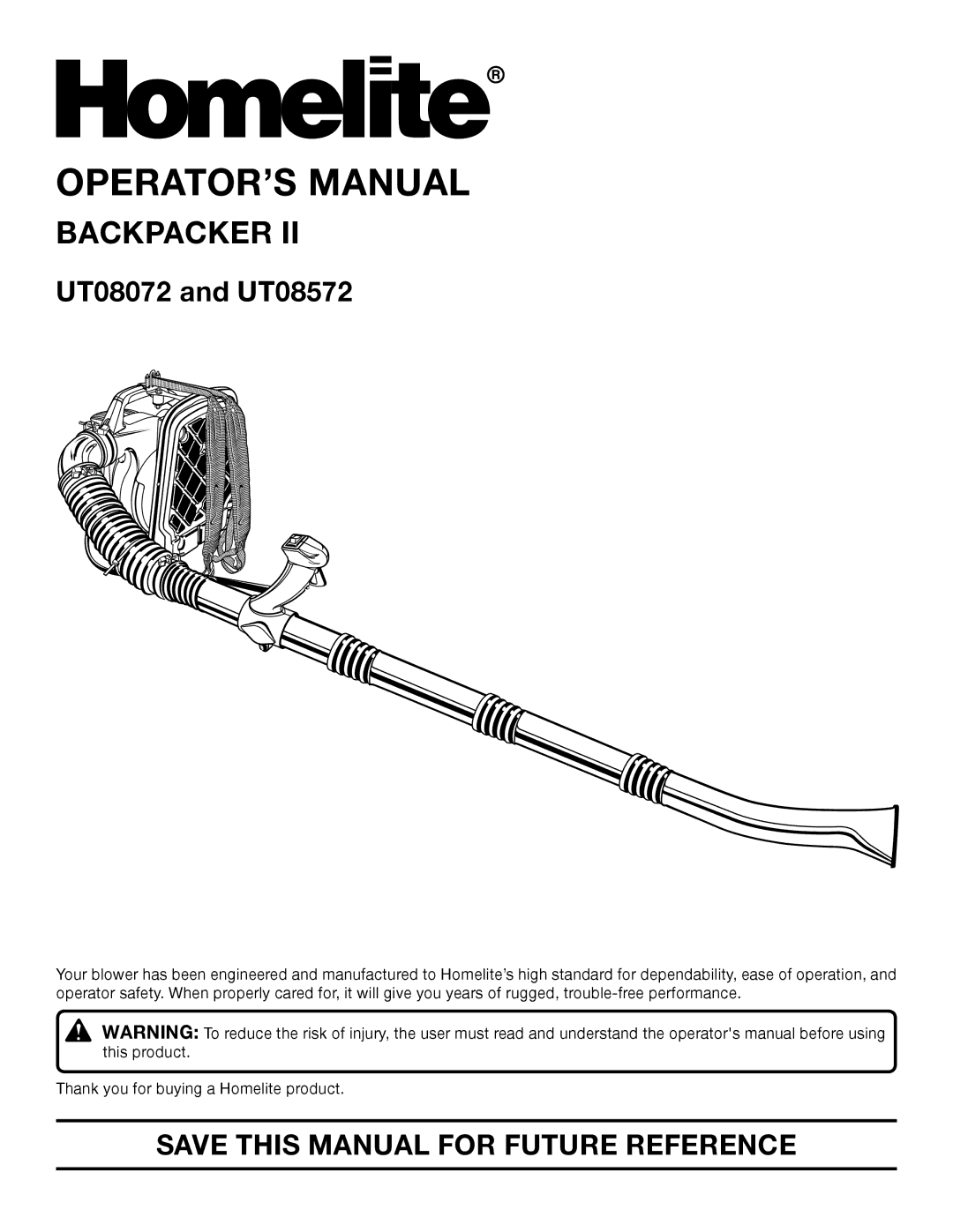 Homelite UT08072, UT08572 manual OPERATOR’S Manual, Save this Manual for Future Reference 