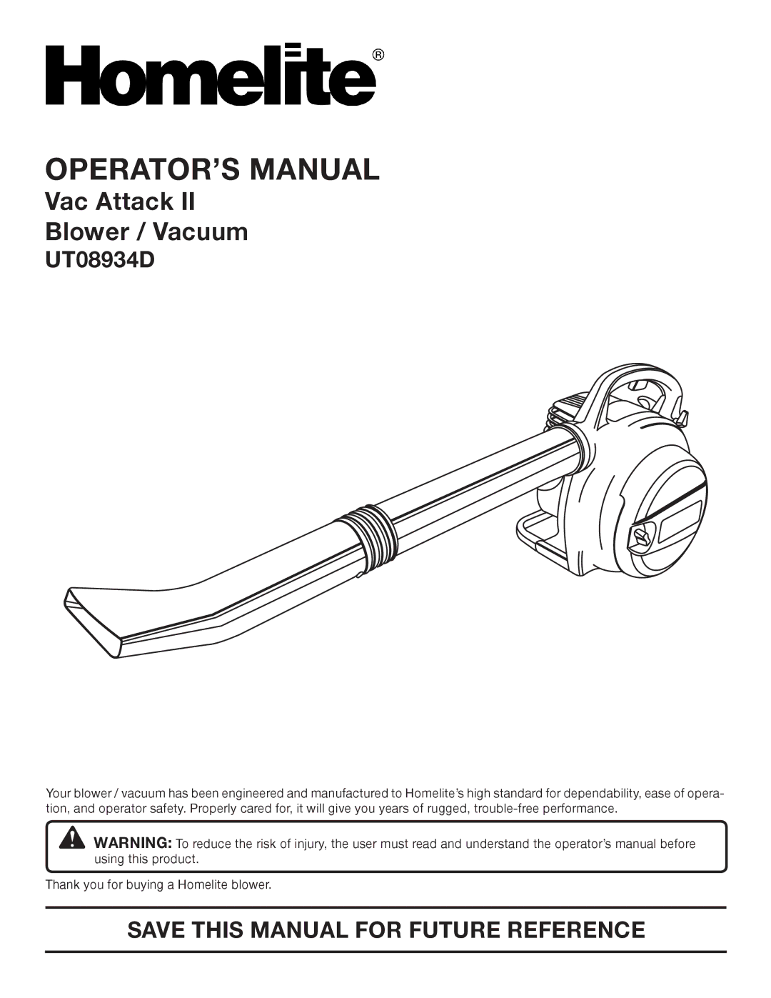 Homelite UT08934D manual OPERATOR’S Manual, Save this Manual for Future Reference 