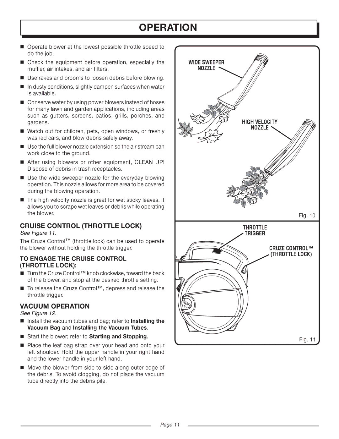 Homelite UT08934D manual Cruise Control Throttle Lock, Vacuum Operation, Wide Sweeper Nozzle High Velocity Throttle Trigger 