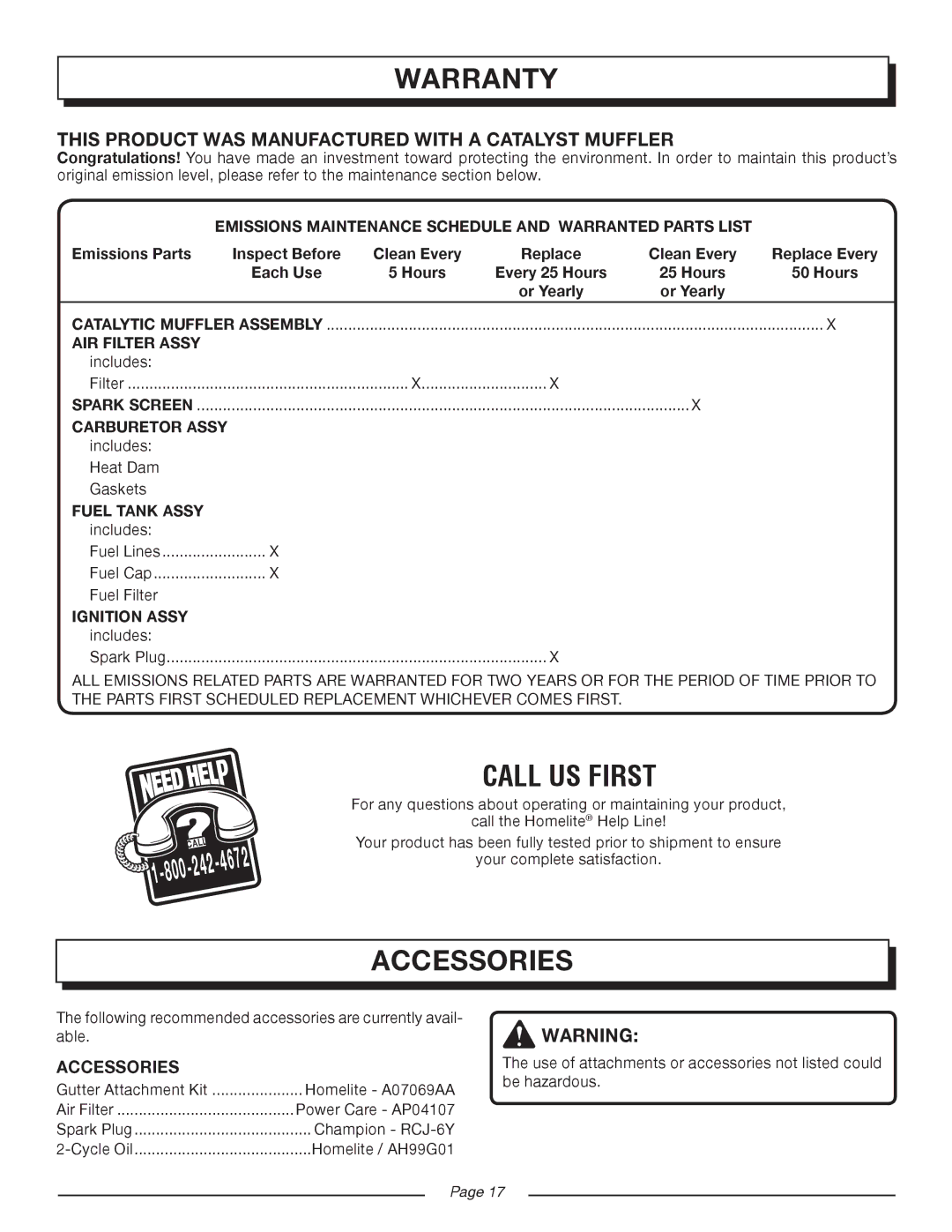 Homelite UT08934D manual Call US First, Accessories, This Product WAS Manufactured with a Catalyst Muffler 