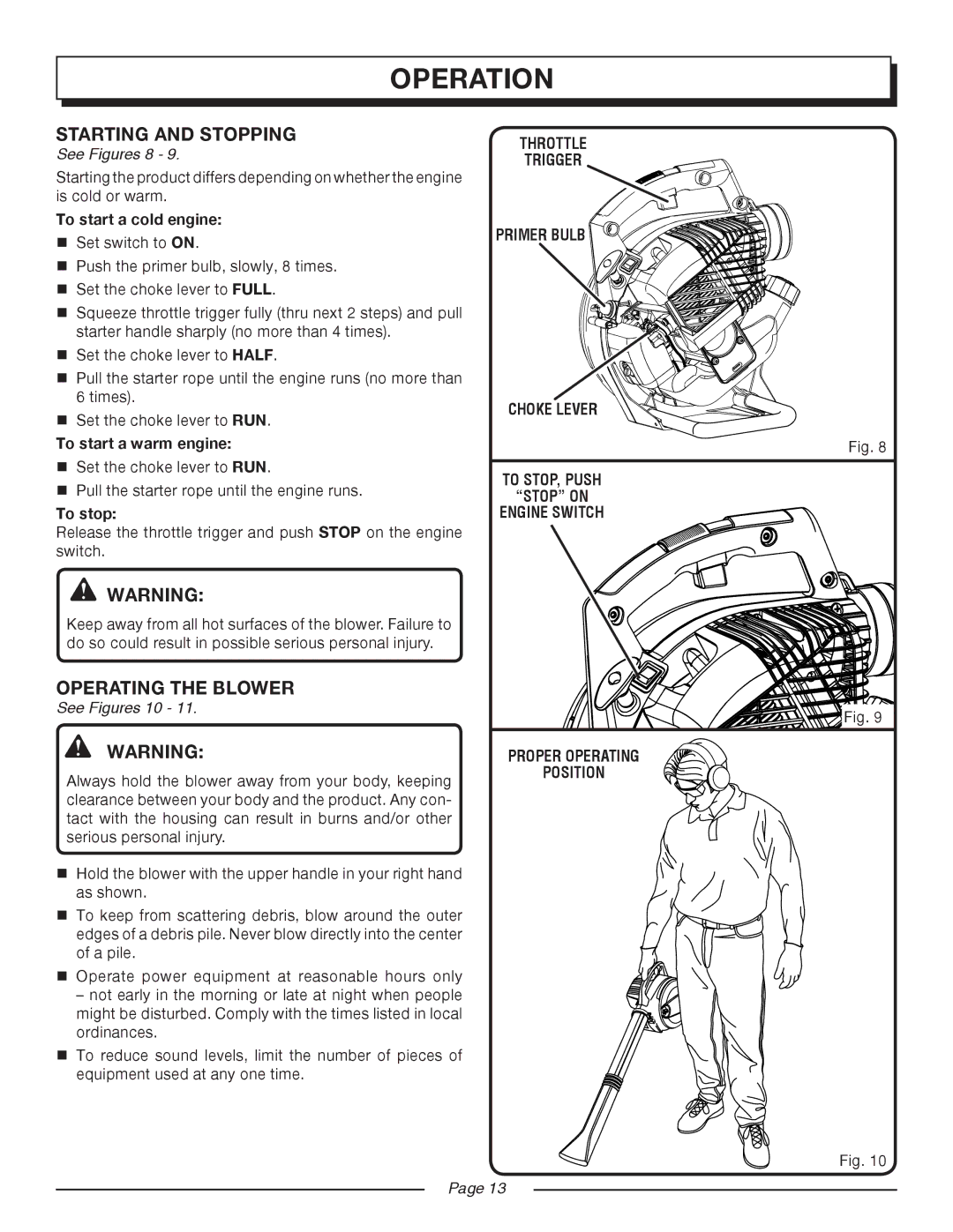 Homelite UT08947 manual Starting and Stopping, Operating the Blower, See Figures 8, See Figures 10 