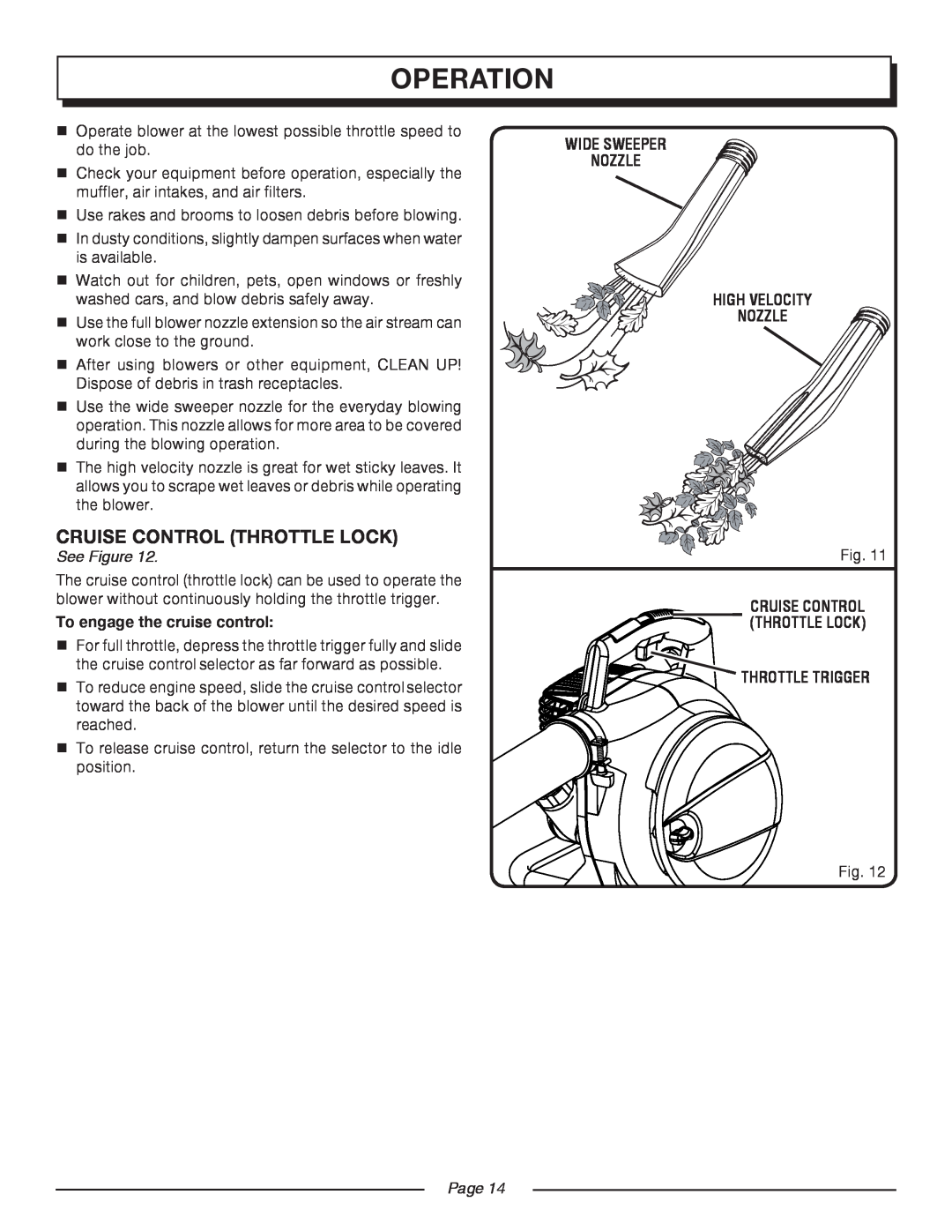 Homelite UT08947 manual Operation, See Figure, To engage the cruise control, Wide Sweeper Nozzle High Velocity Nozzle, Page 