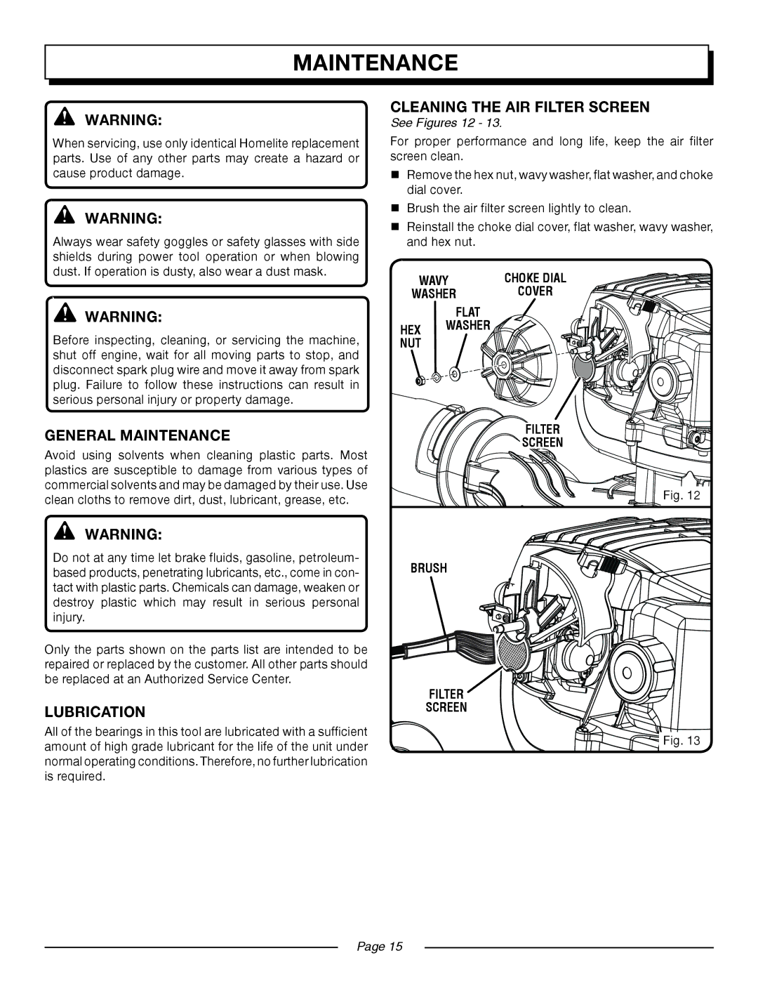 Homelite UT08550, UT08951 manual General Maintenance, Cleaning the AIR Filter Screen, Lubrication, See Figures 12 