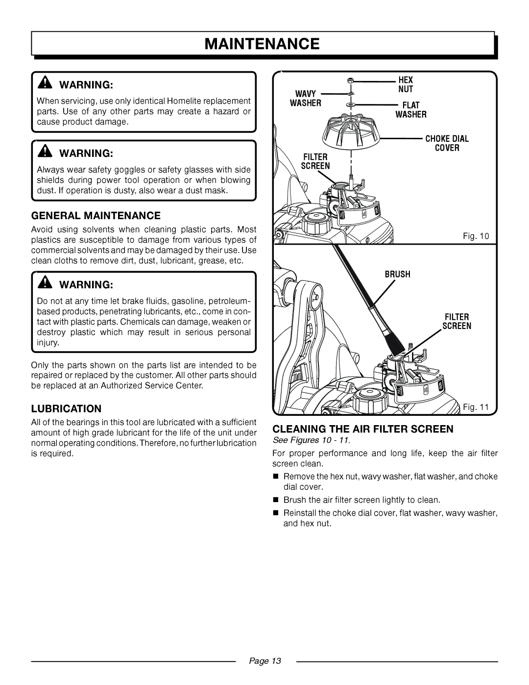 Homelite UT08580, UT08981 manual General Maintenance, Lubrication, Cleaning the AIR Filter Screen, See Figures 10 