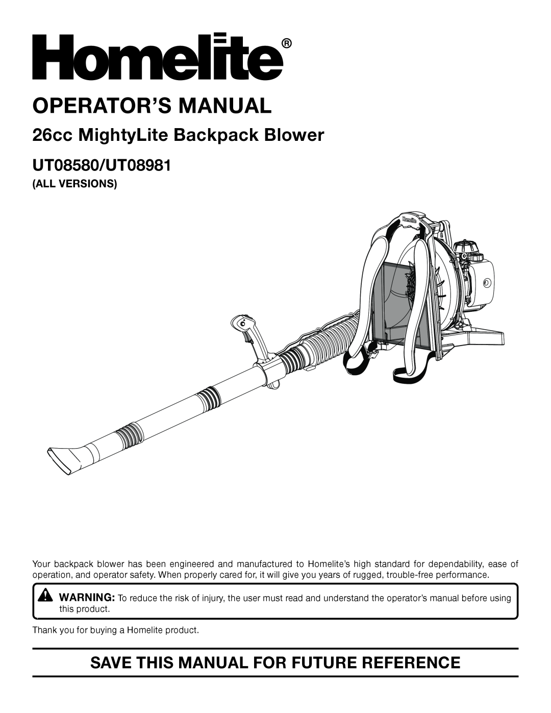 Homelite manual Operator’S Manual, 26cc MightyLite Backpack Blower, UT08580/UT08981, All Versions 