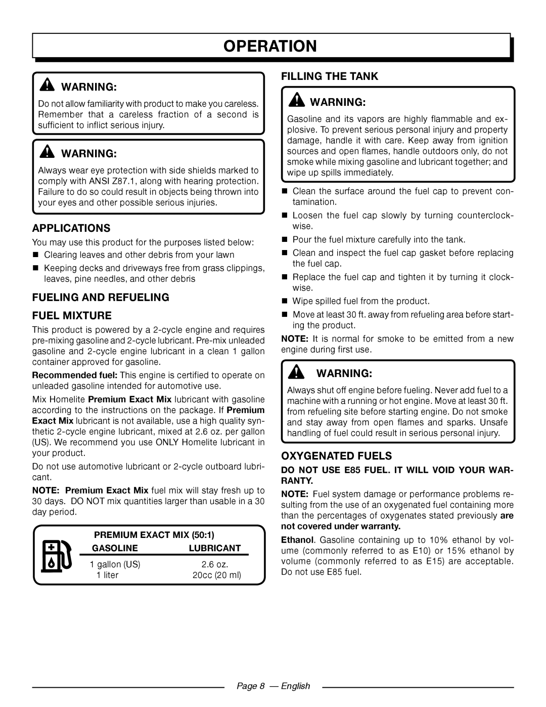 Homelite UT09510 Operation, Applications, Fueling and Refueling Fuel Mixture, Filling the Tank, Oxygenated Fuels 