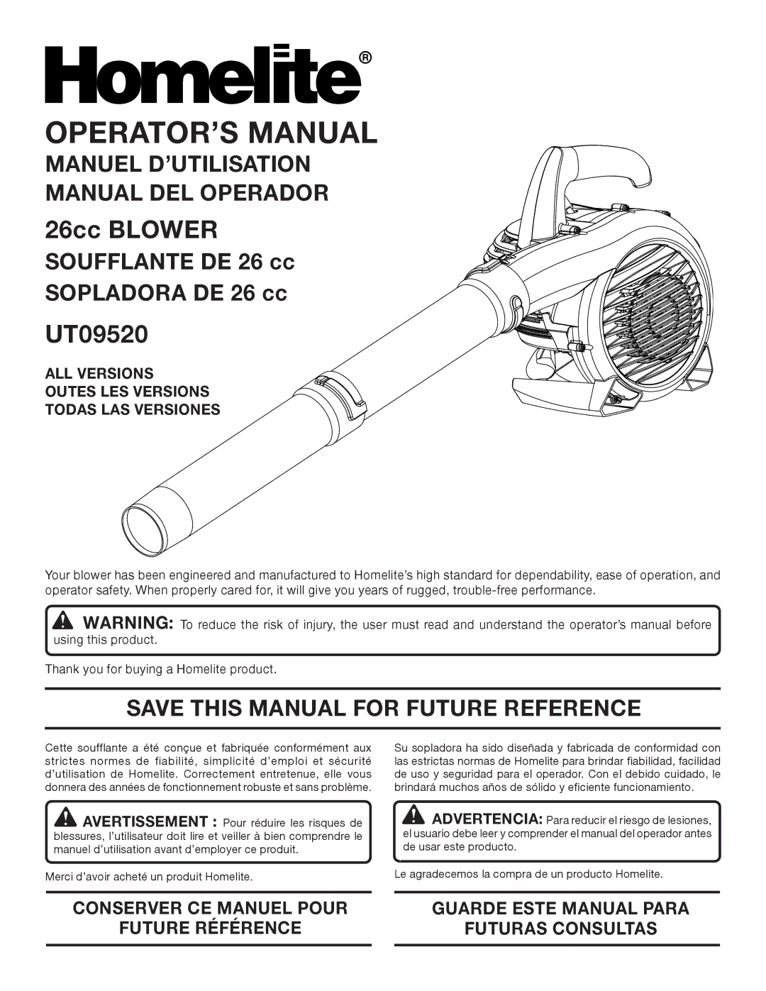 Homelite UT09520 manuel dutilisation Manuel D’UTILISATION Manual DEL Operador, Save this Manual for Future Reference 