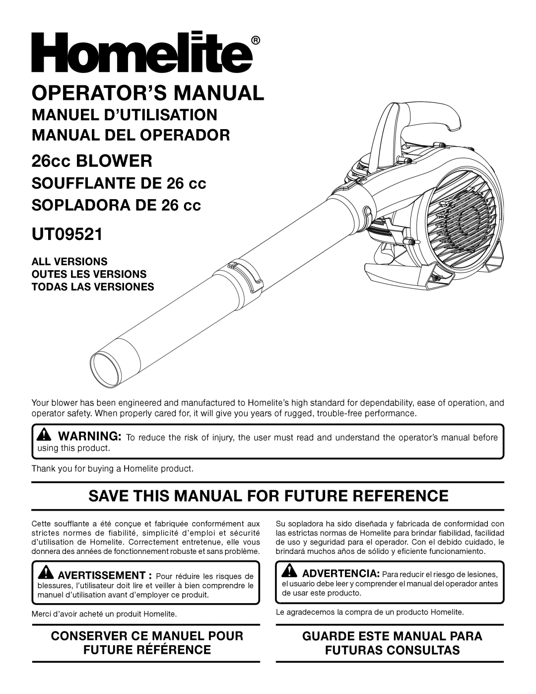 Homelite UT09521 manuel dutilisation Manuel D’UTILISATION Manual DEL Operador, Save this Manual for Future Reference 