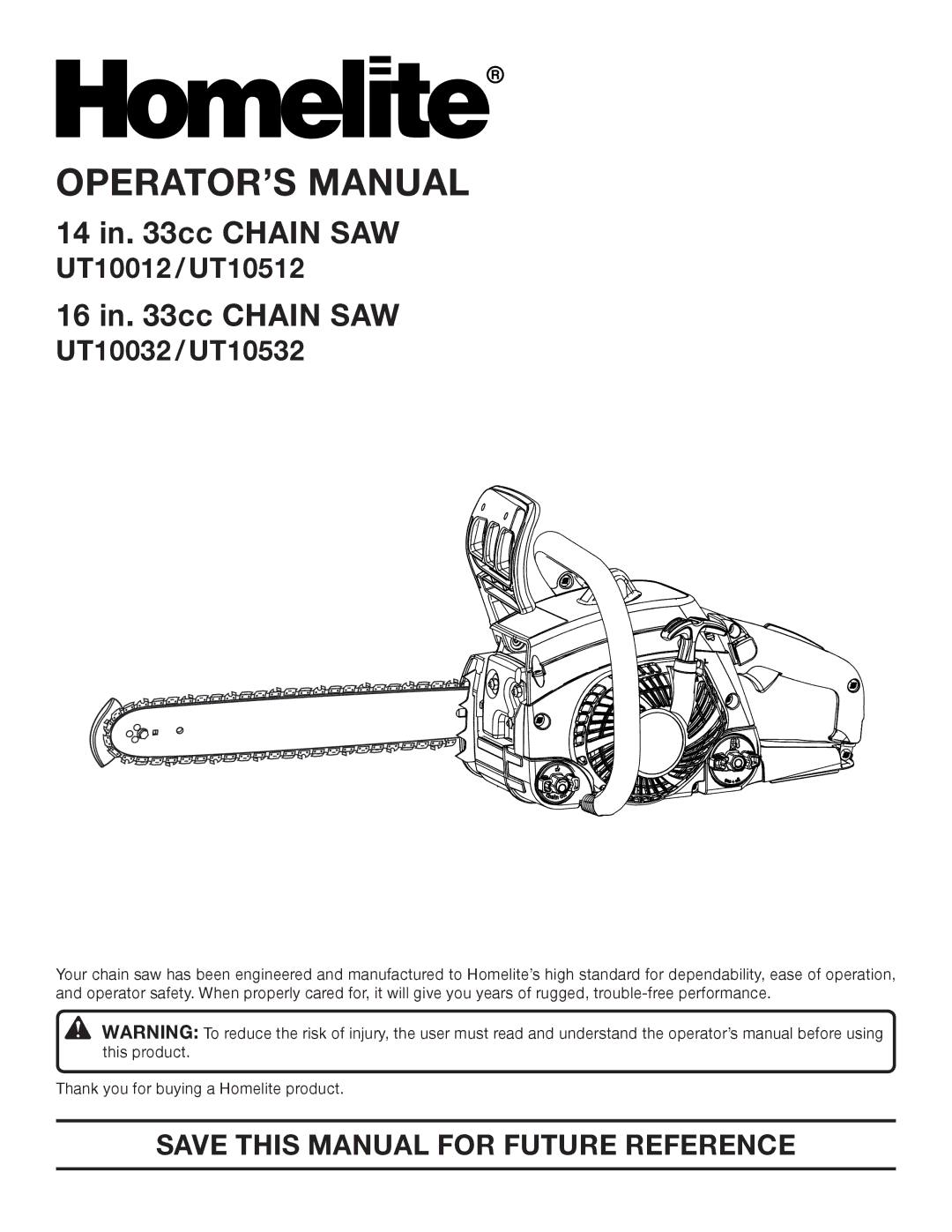 Homelite UT10512, UT10032, UT10012 manual OPERATOR’S Manual, Save this Manual for Future Reference 