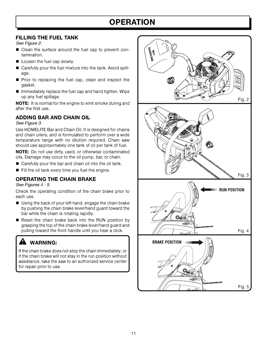 Homelite UT10012 Filling the Fuel Tank, Adding BAR and Chain OIL, Operating the Chain Brake, See Figures 4, Brake Position 