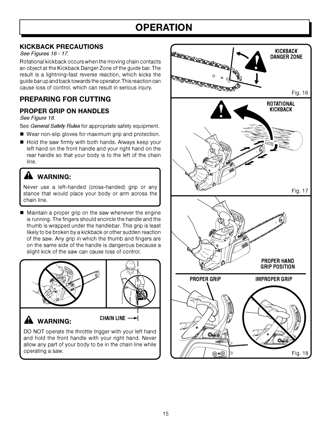 Homelite UT10032, UT10512, UT10012 manual Kickback Precautions, Proper Grip on Handles, See Figures 16 