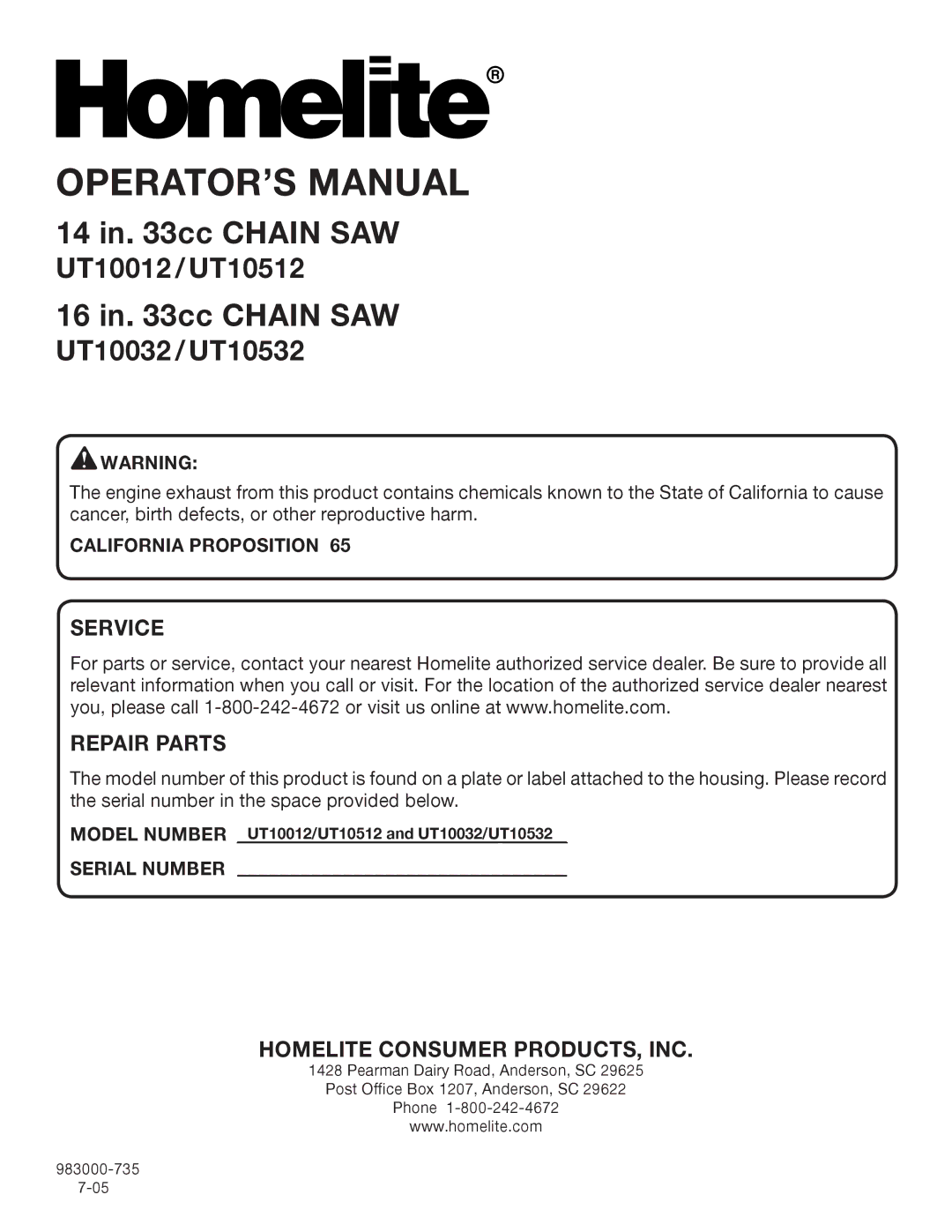 Homelite manual California Proposition, Serial Number, Model Number UT10012/UT10512 and UT10032/UT10532 