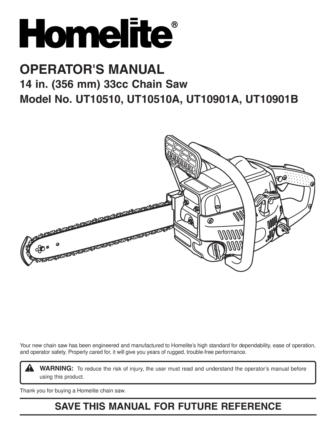 Homelite UT10510A manual Operators Manual, Save this Manual for Future Reference 