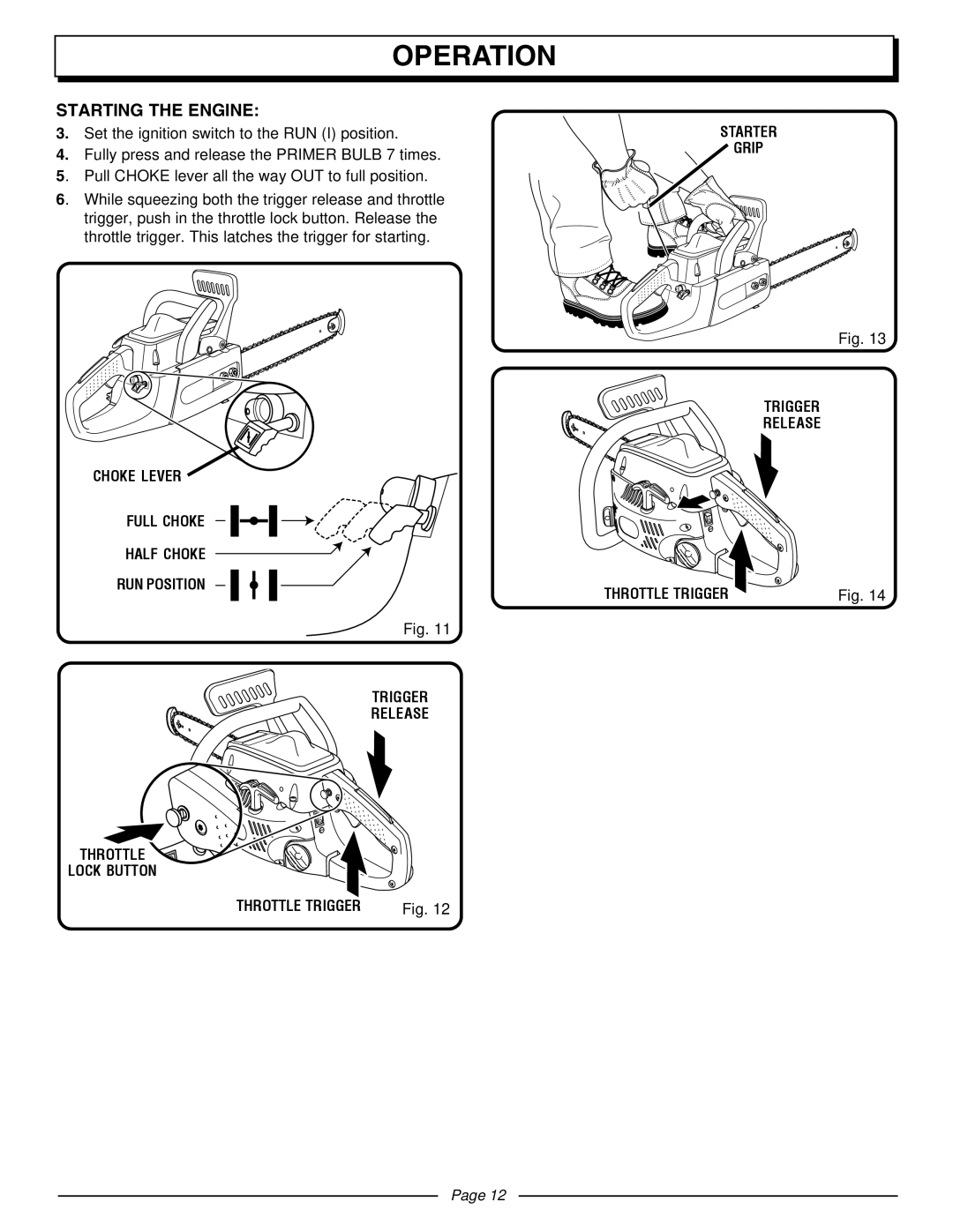 Homelite UT10510A manual Starting the Engine 