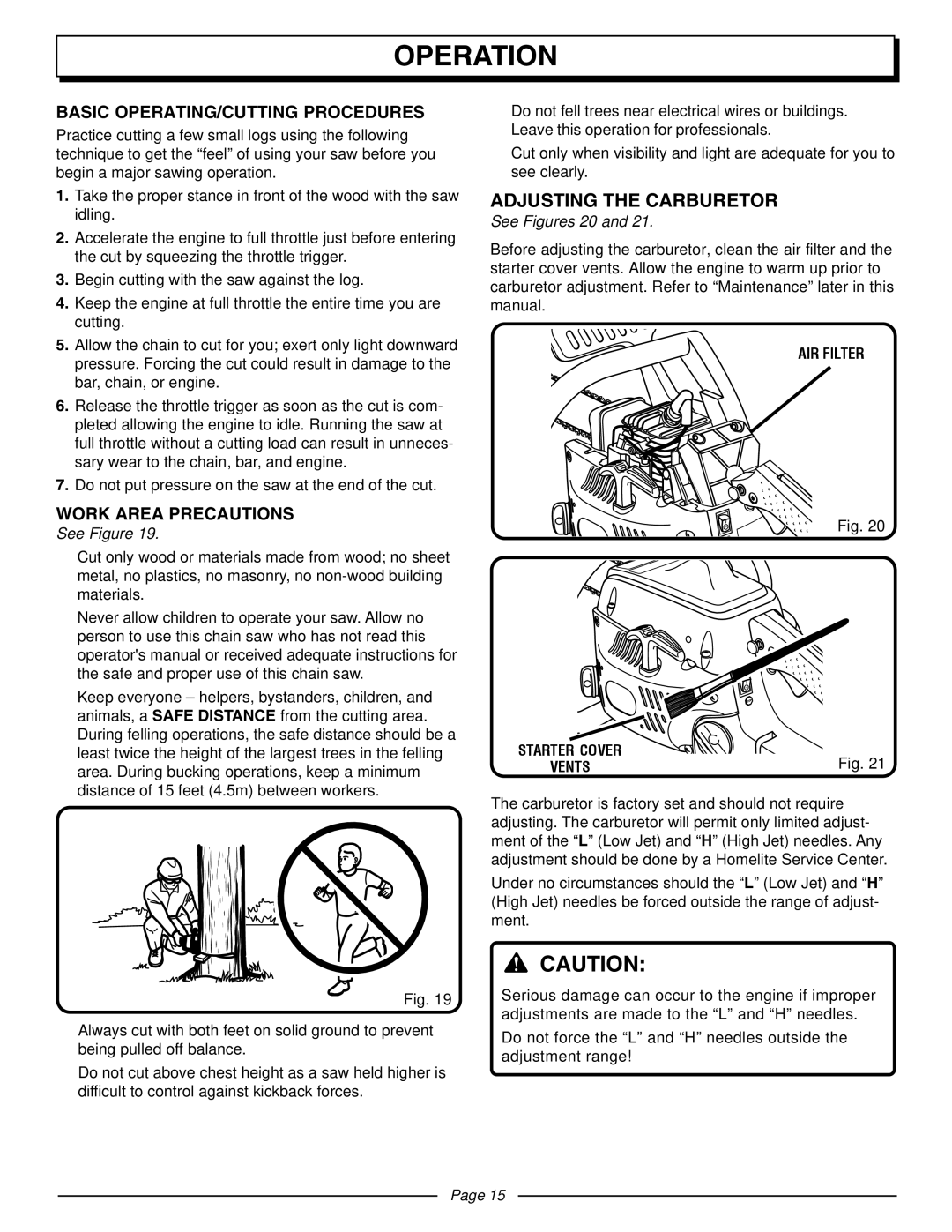 Homelite UT10510A Adjusting the Carburetor, Basic OPERATING/CUTTING Procedures, Work Area Precautions, See Figures 20 