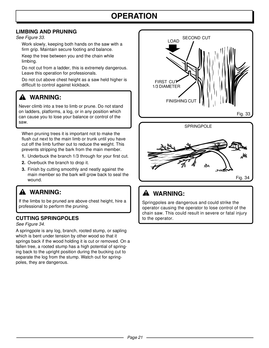 Homelite UT10510A manual Limbing and Pruning, Cutting Springpoles 