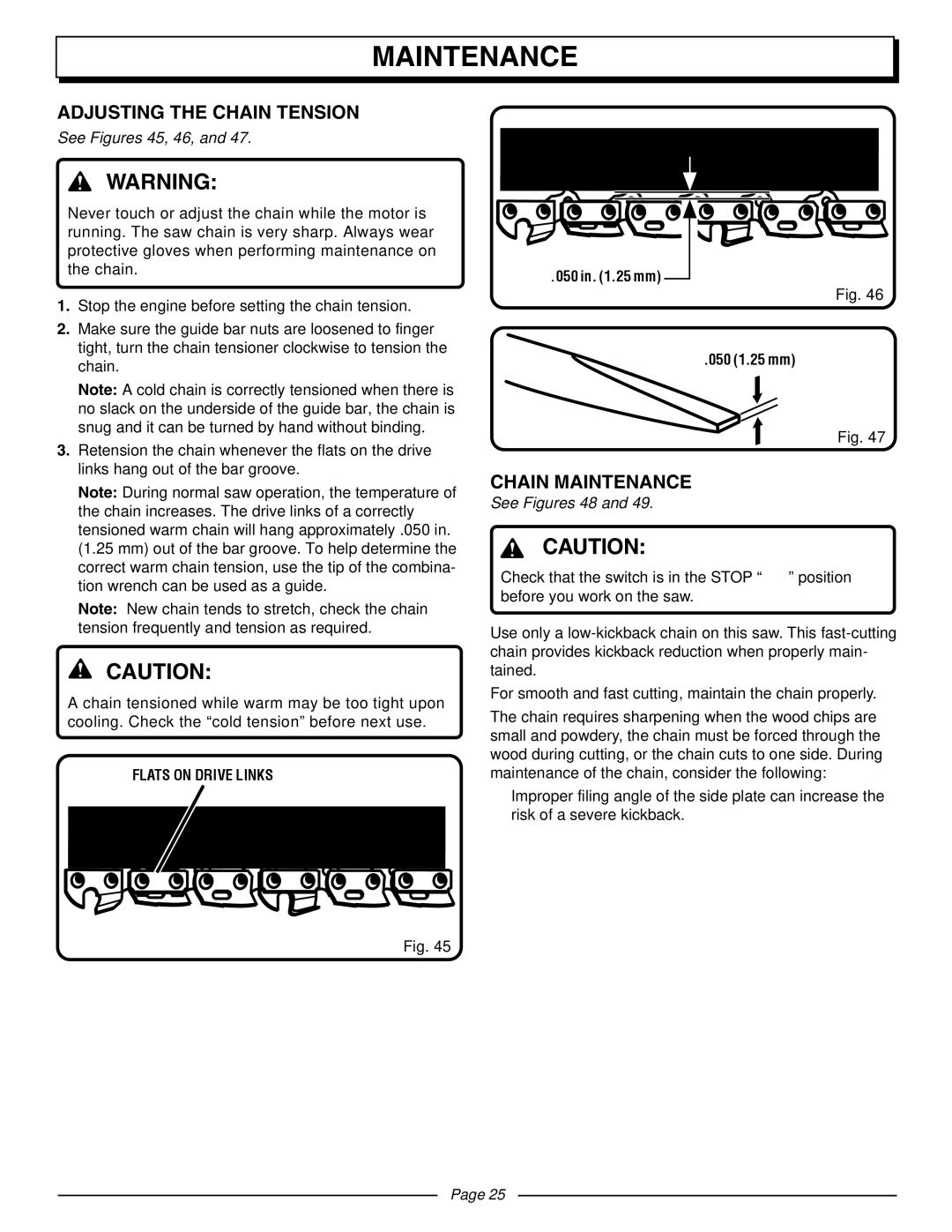 Homelite UT10510A manual Adjusting the Chain Tension, Chain Maintenance, See Figures 45, 46, See Figures 48 