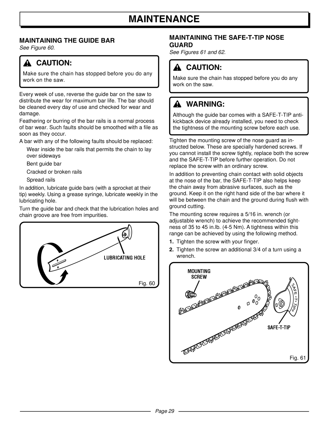 Homelite UT10510A manual Maintaining the Guide BAR, Maintaining the SAFE-T-TIP Nose Guard, See Figures 61 