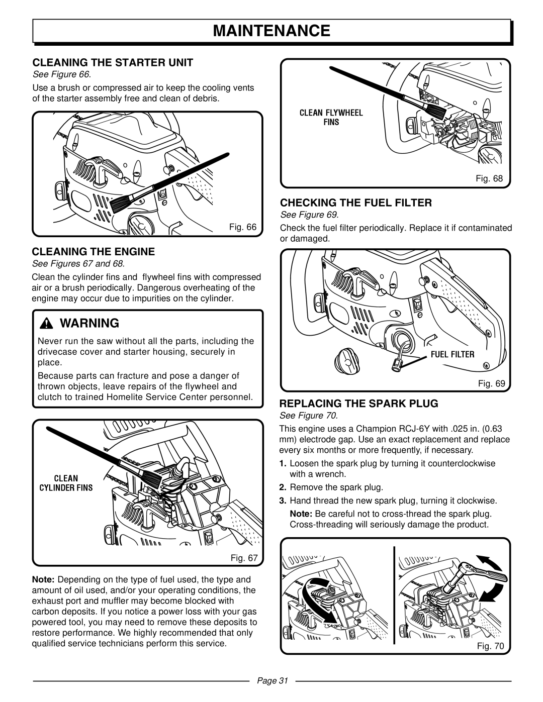 Homelite UT10510A manual Cleaning the Starter Unit, Cleaning the Engine, Checking the Fuel Filter, Replacing the Spark Plug 