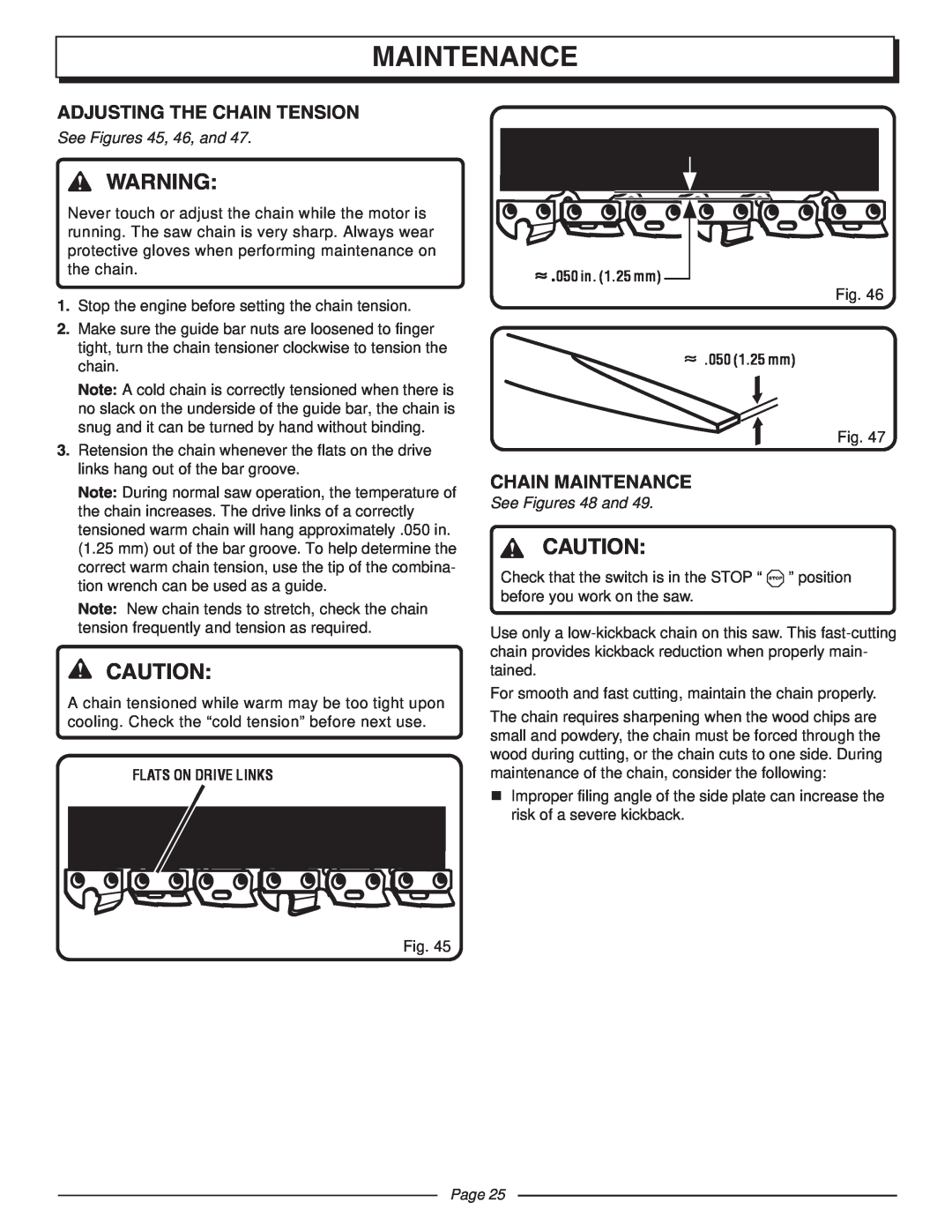 Homelite UT10510A manual Adjusting The Chain Tension, Chain Maintenance, See Figures 45, 46, and, See Figures 48 and, Page 