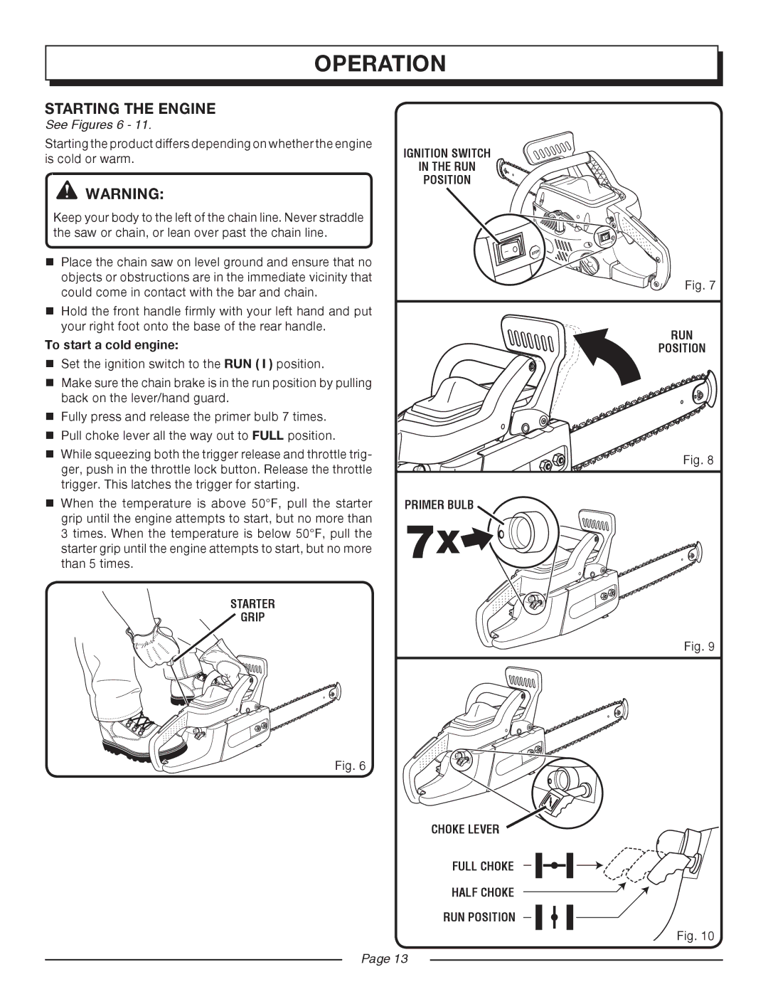 Homelite UT10514/14 IN. 33CC, UT10516/16 IN. 33CC manual Starting the Engine, See Figures 6 