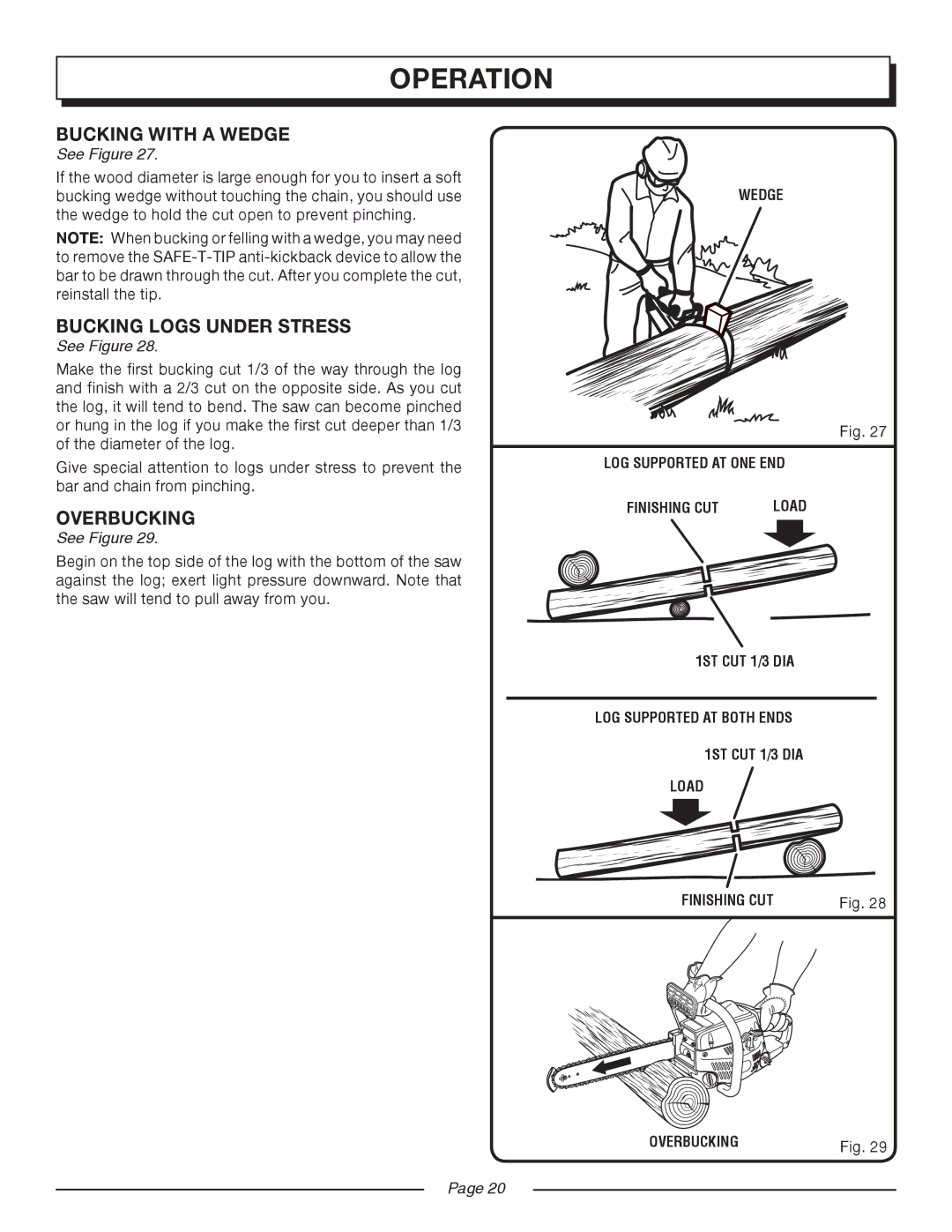 Homelite UT10516/16 IN. 33CC, UT10514/14 IN. 33CC manual Bucking with a Wedge, Bucking Logs Under Stress, Overbucking 