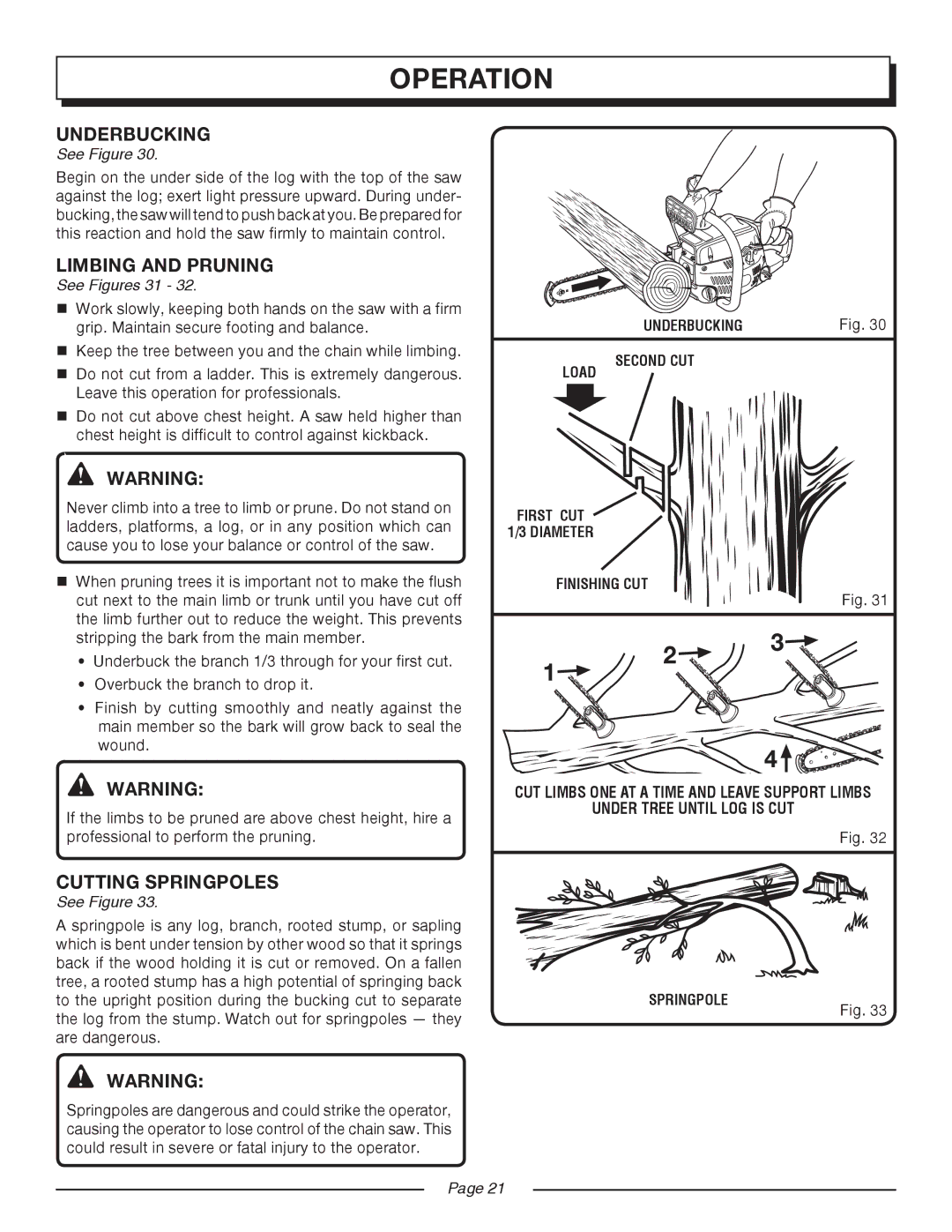 Homelite UT10514/14 IN. 33CC, UT10516/16 IN. 33CC Underbucking, Limbing and Pruning, Cutting Springpoles, See Figures 31 