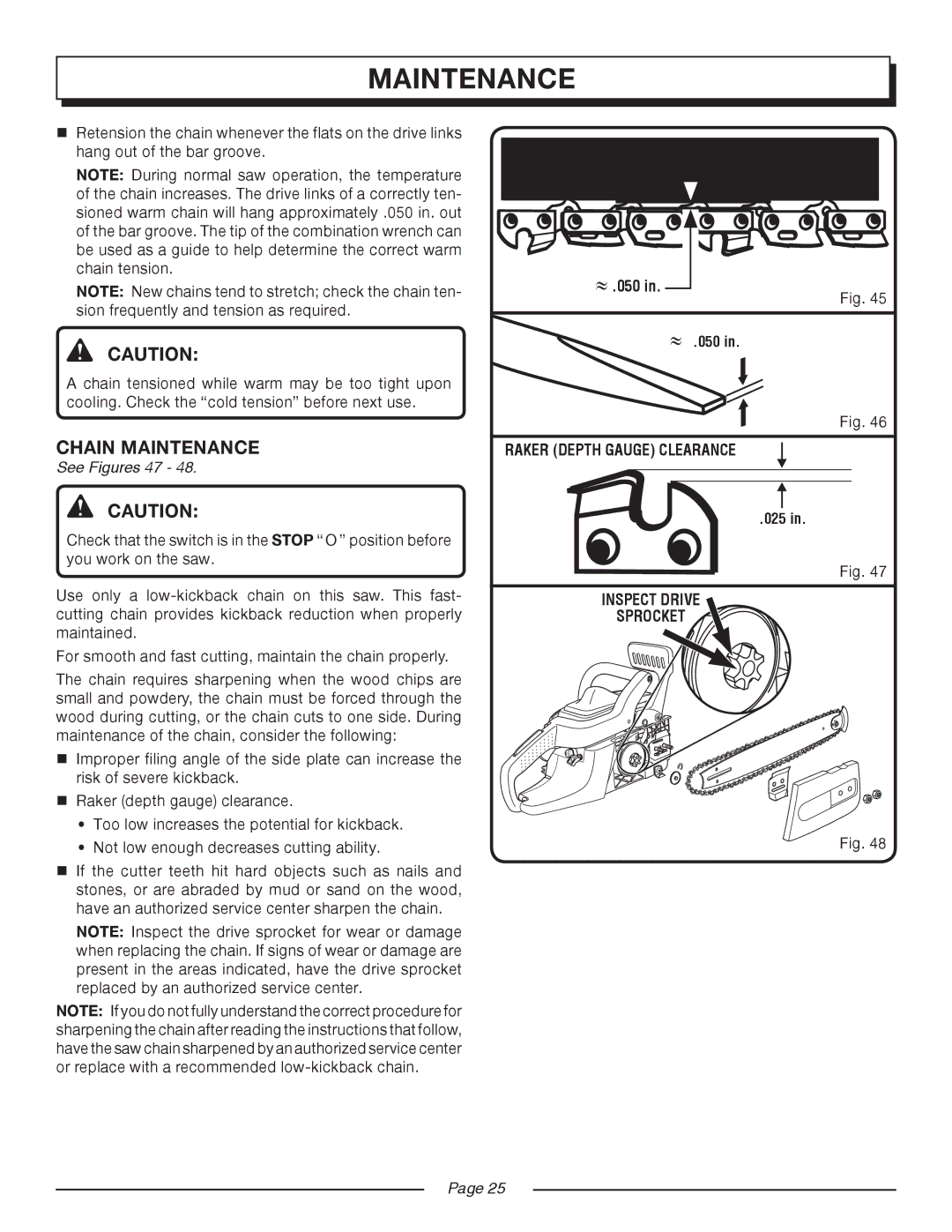 Homelite UT10514/14 IN. 33CC, UT10516/16 IN. 33CC manual Chain Maintenance, See Figures 47, ≈ .050 