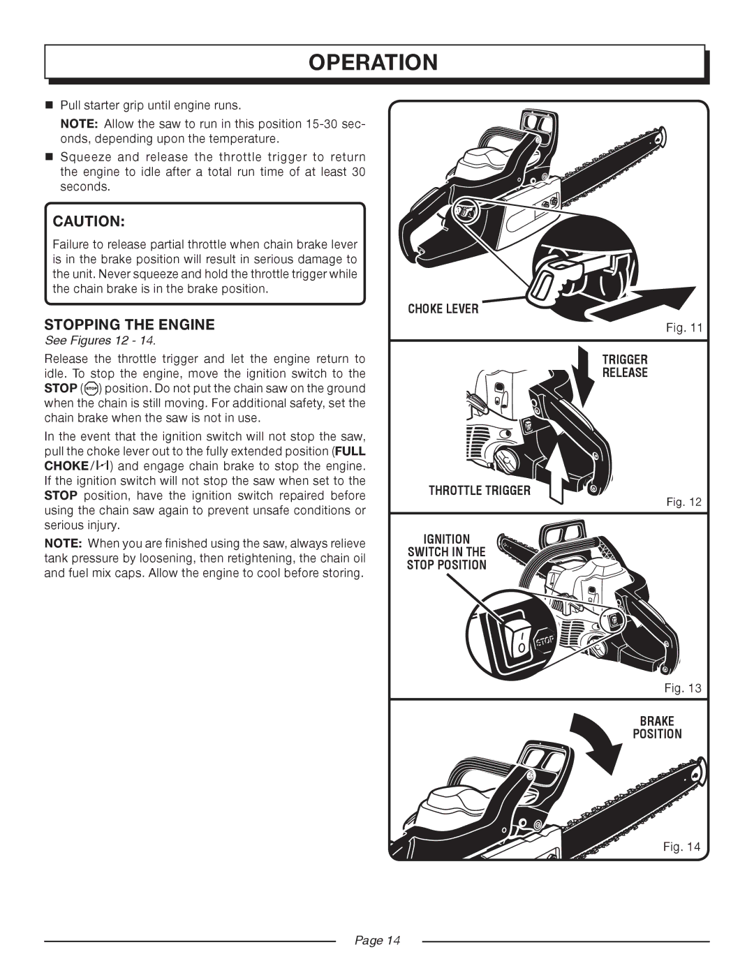 Homelite UT10517/18 manual Stopping the Engine, See Figures 12, Choke lever Trigger, Throttle trigger, Brake Position 